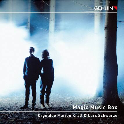 GENUIN
Magic Music Box
Orgelduo Marion Krall & Lars Schwarze