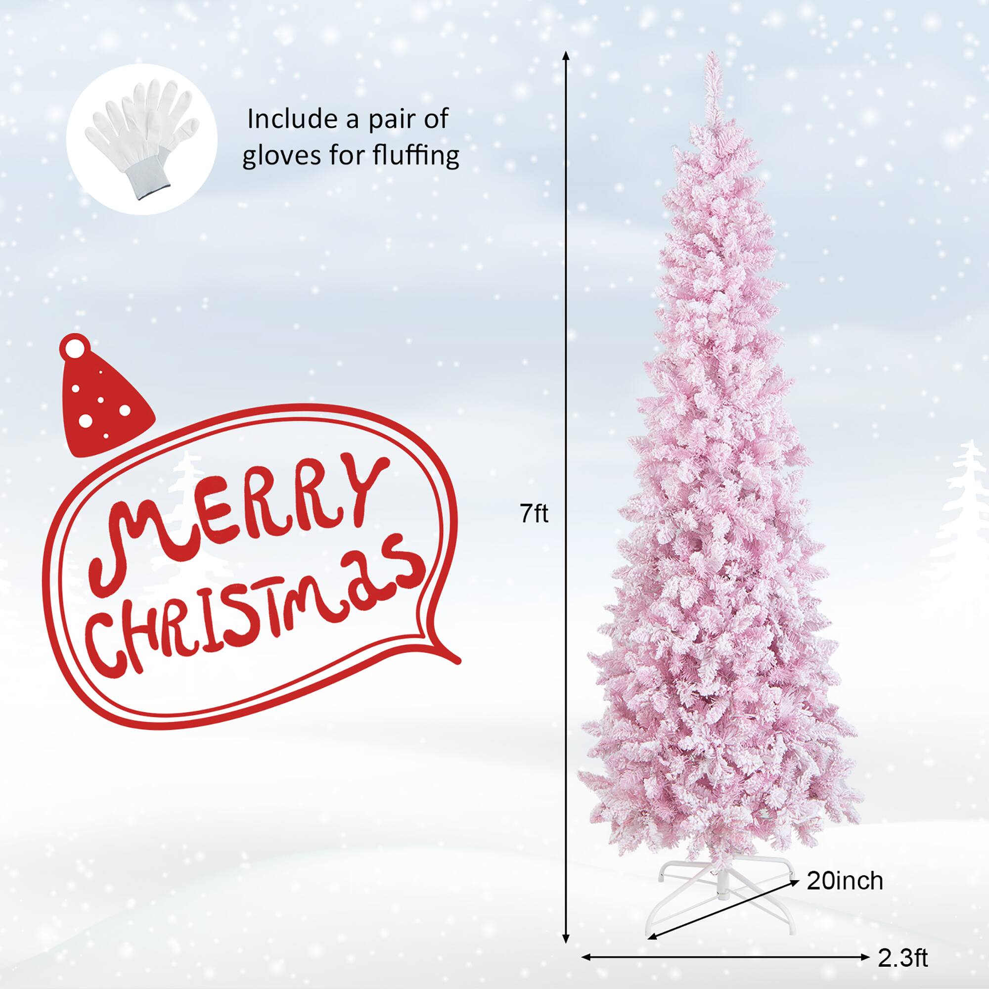 Include a pair of gloves for fluffing. Merry 7ft Christmas. 20inch. 2.3ft.