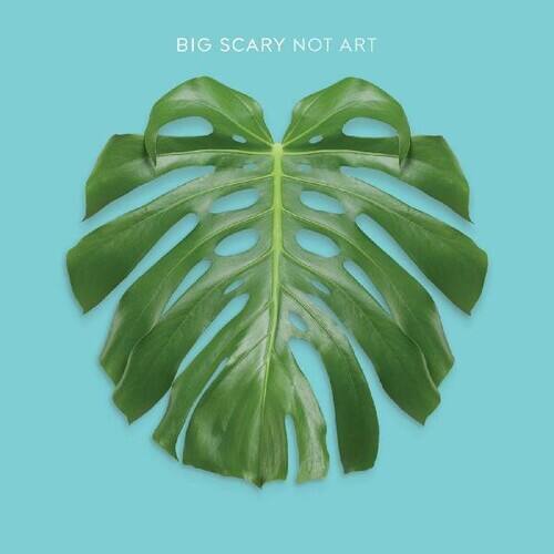 Big Scary - Not Art   - COMPACT DISCS [CD] price history on PriceWatchPro