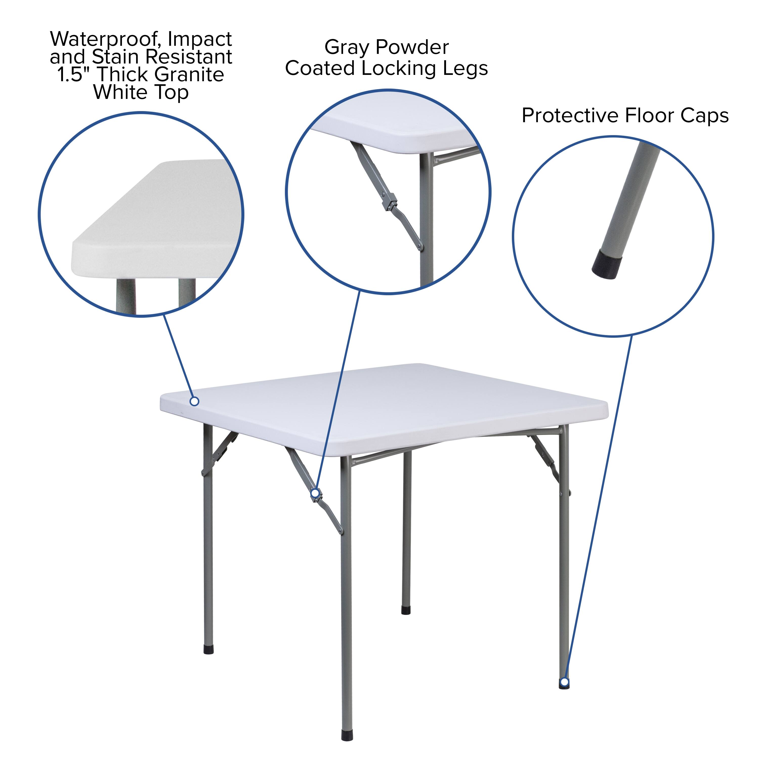 Waterproof, Impact and Stain Resistant 1.5" Thick Granite White Top

Gray Powder Coated Locking Legs

Protective Floor Caps