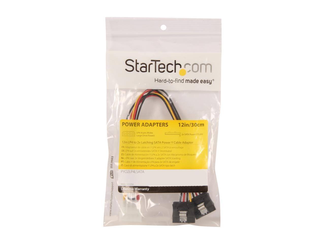 StarTech.com  
Hard-to-find made easy

POWER ADAPTERS  
12in/30cm

LP4 (4 pin Molex Large Drive Power)  
2x SATA Power (15 pin)

12in LP4 to 2x Latching SATA Power Y Cable Adapter

FR: Adaptateur de câble en Y LP4 vers 2 SATA 6 verrouillage  
DE: 2x-einrastendes SATA-Y-Stromkabel  
NL: P4 naar 2x Vergrendelbare Y-adapter SATA A Voeding  
ES: Cable de Alimentación Y LP4 a 2x SATA con Mecanismo de Bloqueo  
PT: Cabo Y de Alimentação LP4 para 2x SATA de engate  
IT: Cavo di alimentazione y LP4 C 2x SATA tipo latch

Lifetime Warranty  
www.startech.com/support