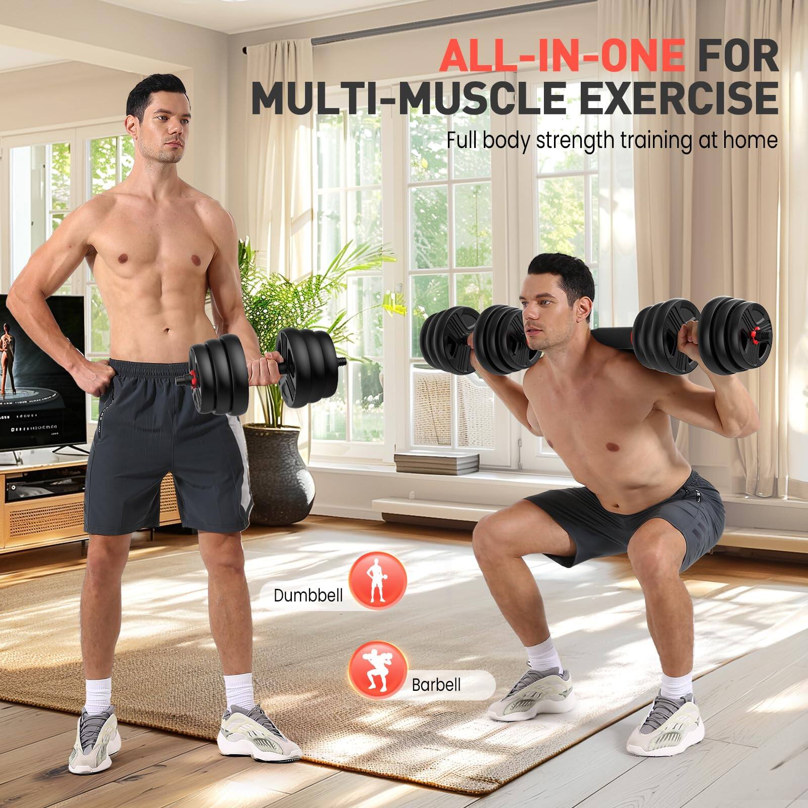 ALL-IN-ONE FOR MULTI-MUSCLE EXERCISE  
Full body strength training at home  

Dumbbell  
Barbell