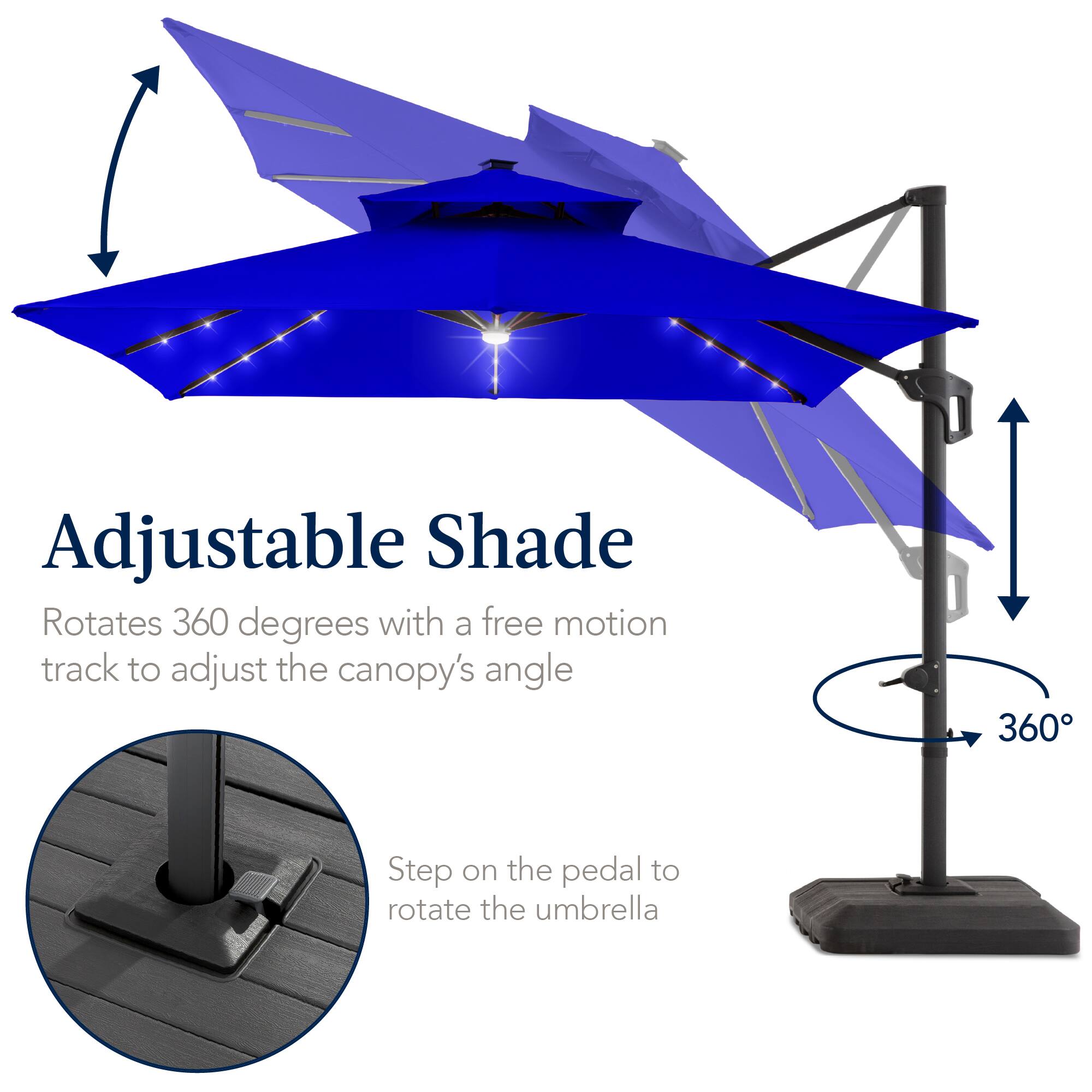 Adjustable Shade  
Rotates 360 degrees with a free motion track to adjust the canopy's angle  
Step on the pedal to rotate the umbrella