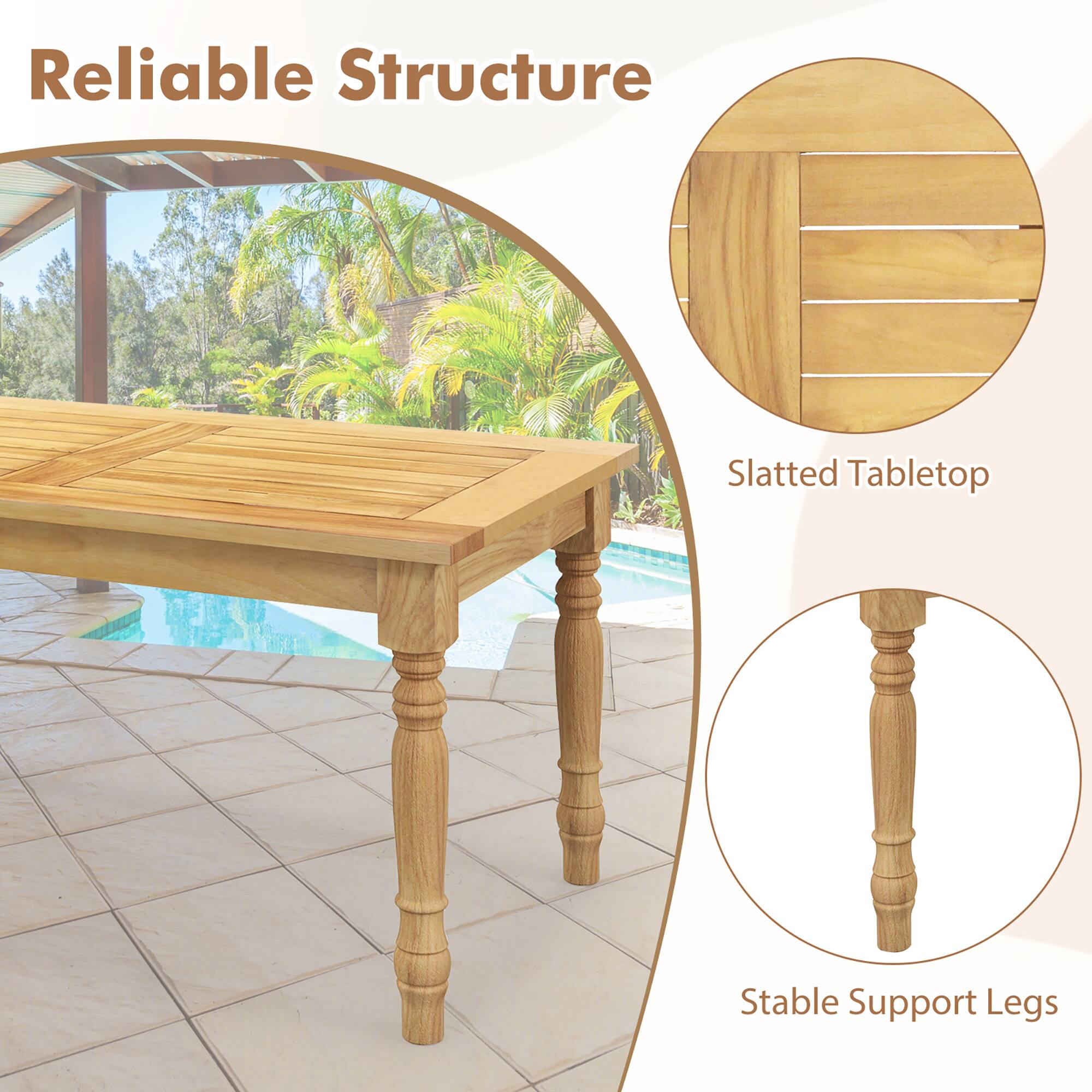 Reliable Structure

Slatted Tabletop

Stable Support Legs