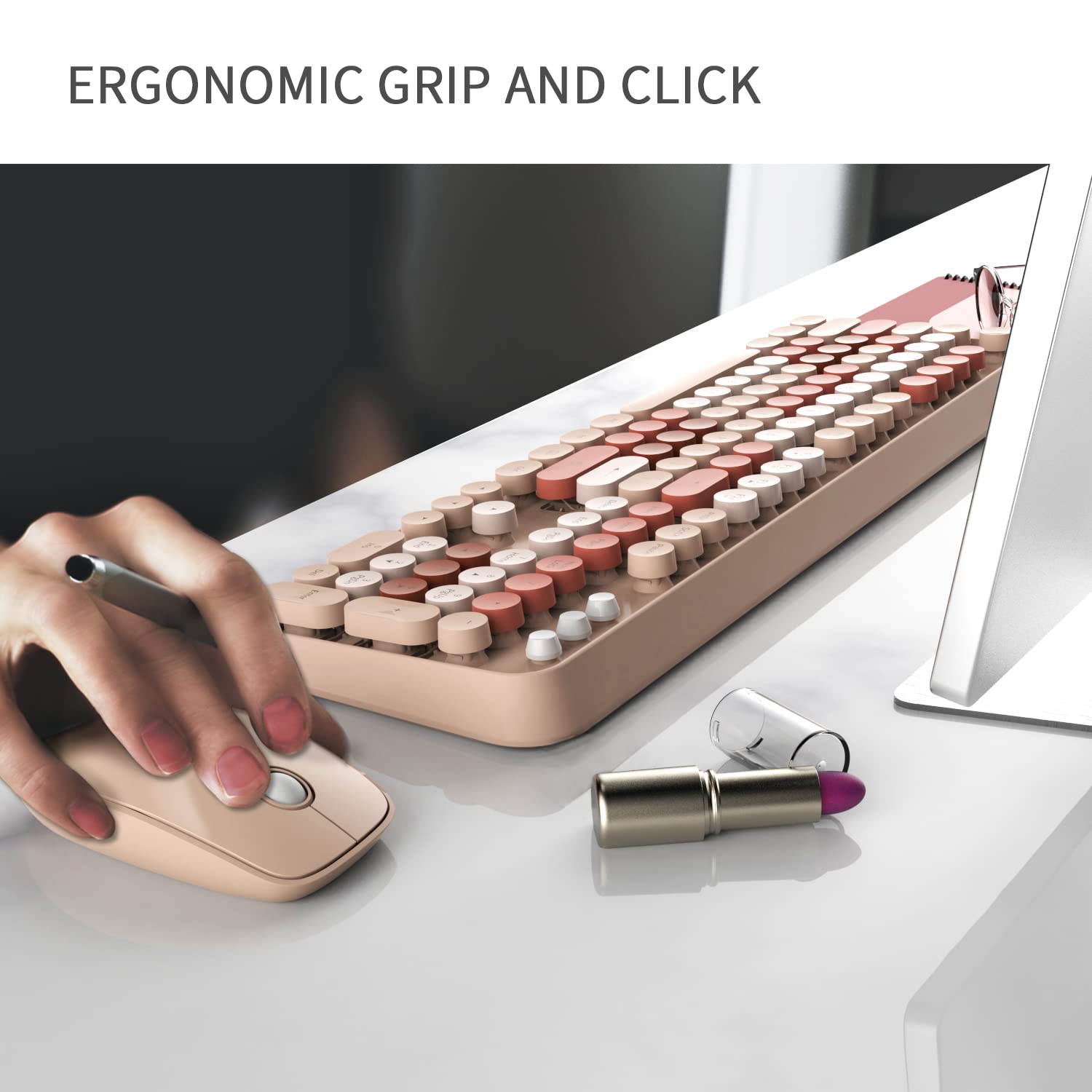 ERGONOMIC GRIP AND CLICK