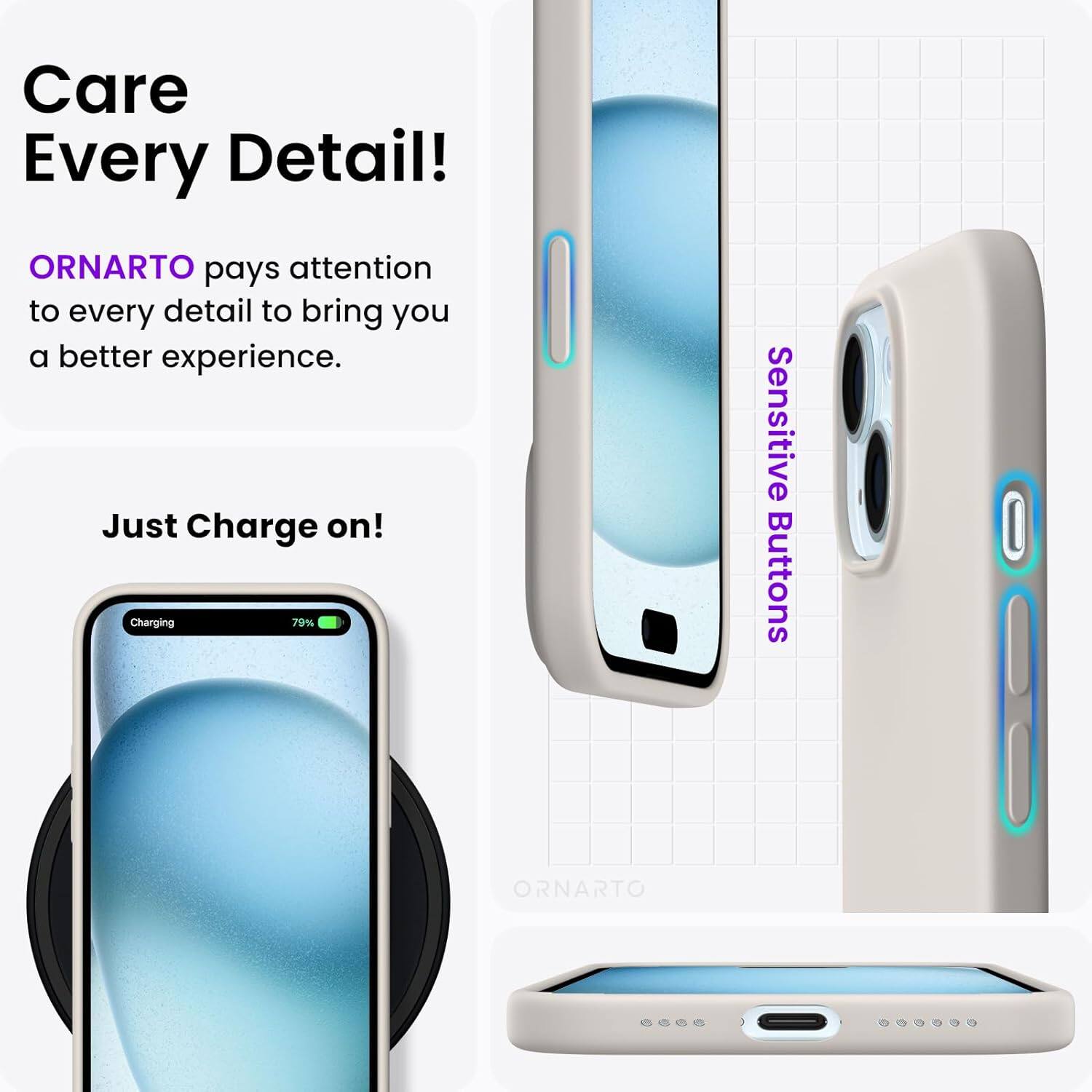 Care Every Detail! ORNARTO pays attention to every detail to bring you a better experience. Just Charge on! Charging 79% Sensitive Buttons ORNARTO 0.0..9