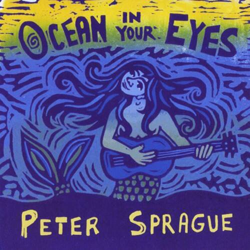 In Your Ocean Eyes  
Peter Sprague