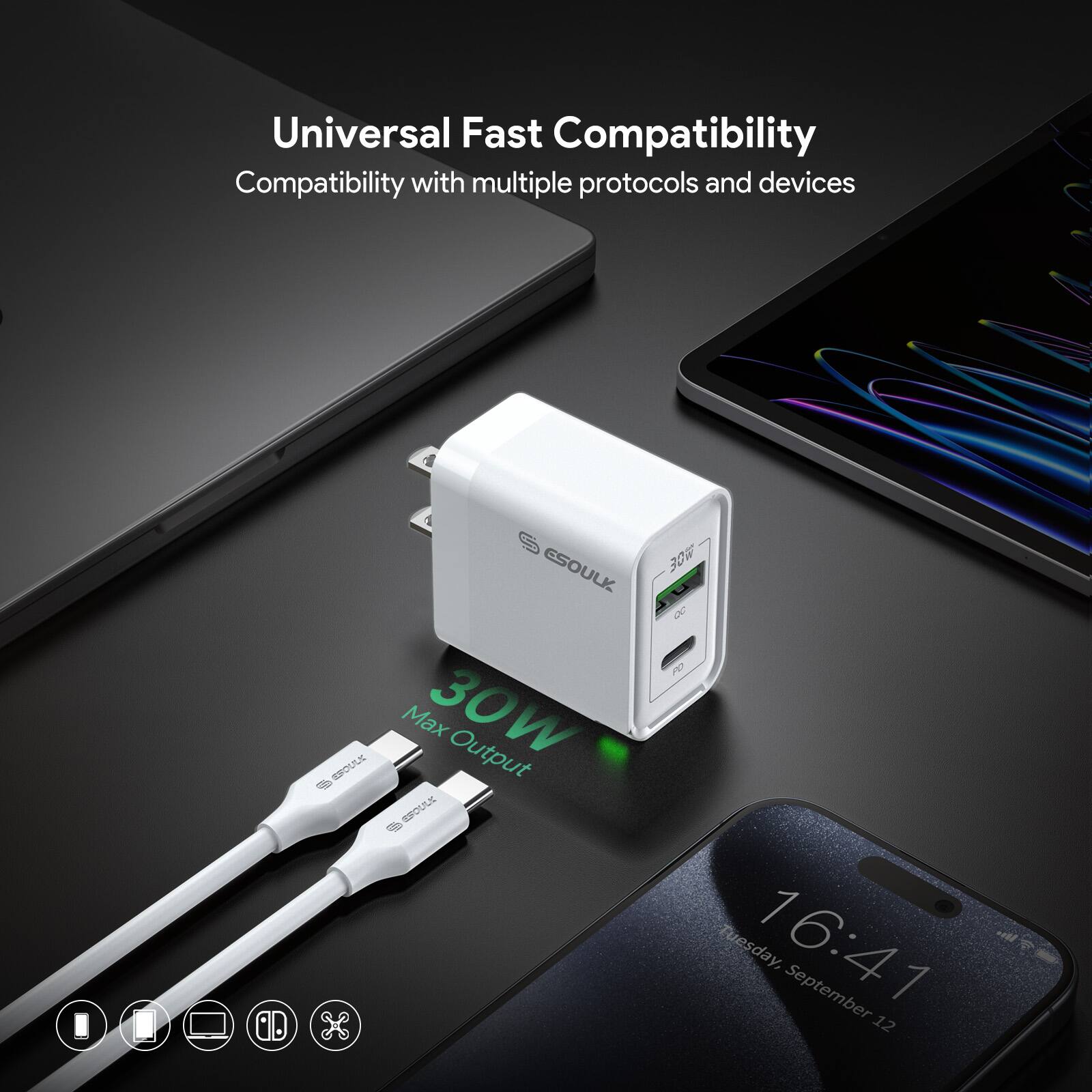 Universal Fast Compatibility, Compatibility with multiple protocols and devices, ESOULK, Max 30W Output, 30w, A, P0, Tuesday, 16:41, September 12