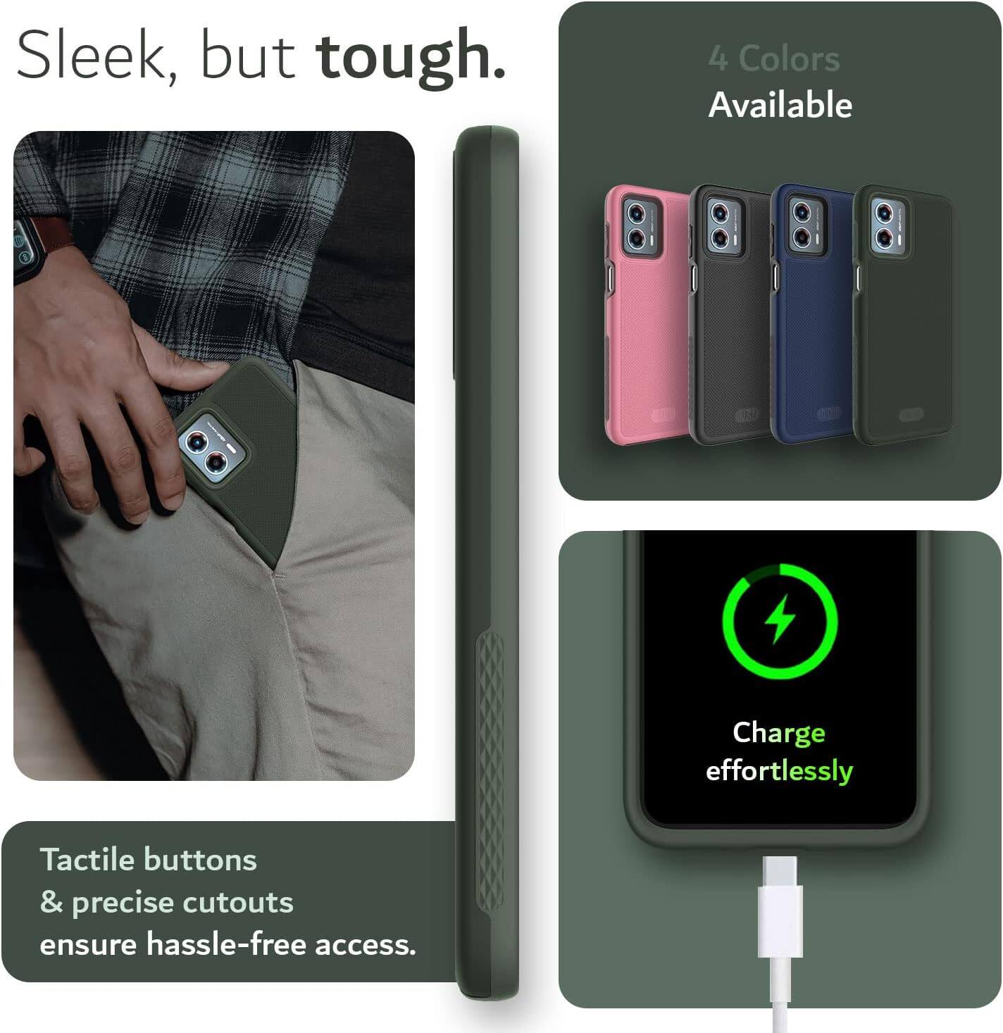Sleek, but tough.

4 Colors Available

Charge effortlessly

Tactile buttons & precise cutouts ensure hassle-free access.