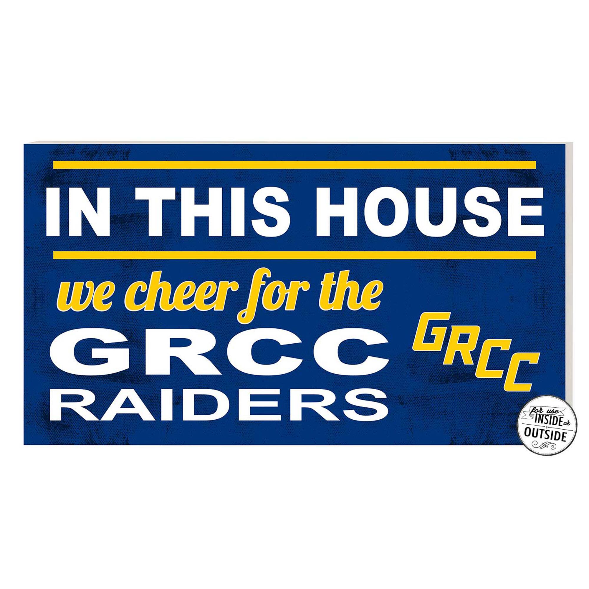 Grand Rapids Raiders 11'' x 20'' Indoor/Outdoor In This House Sign
