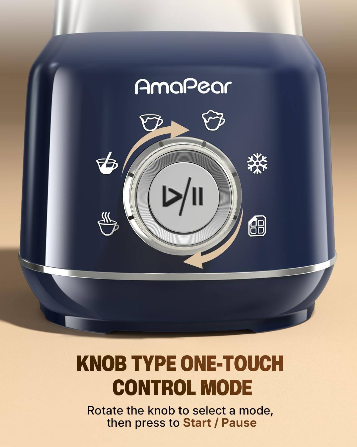 AmaPear D/11

KNOB TYPE ONE-TOUCH CONTROL MODE

Rotate the knob to select a mode, then press to Start / Pause