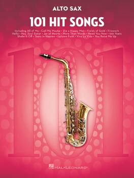Hal Leonard - 101 Hit Songs for Alto Sax Music Book Instrumental Folio Alto Sax Sheet Music Softcover 160 Pages