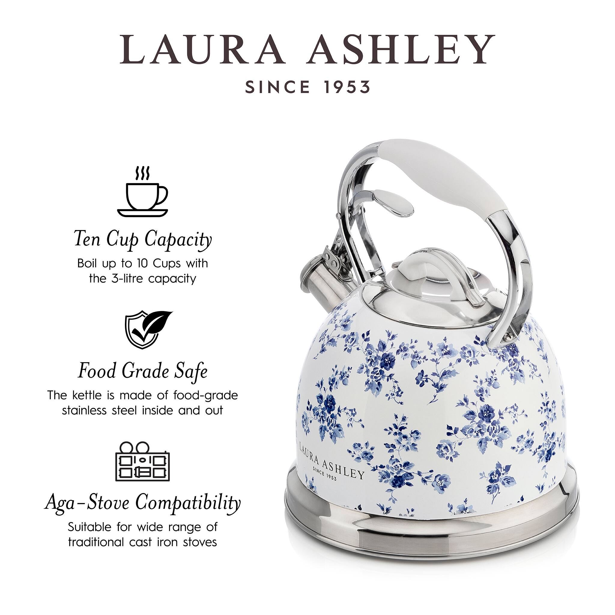 LAURA ASHLEY  
SINCE 1953  

Ten Cup Capacity  
Boil up to 10 Cups with the 3-litre capacity  

Food Grade Safe  
The kettle is made of food-grade stainless steel inside and out  

Aga-Stove Compatibility  
Suitable for a wide range of traditional cast iron stoves