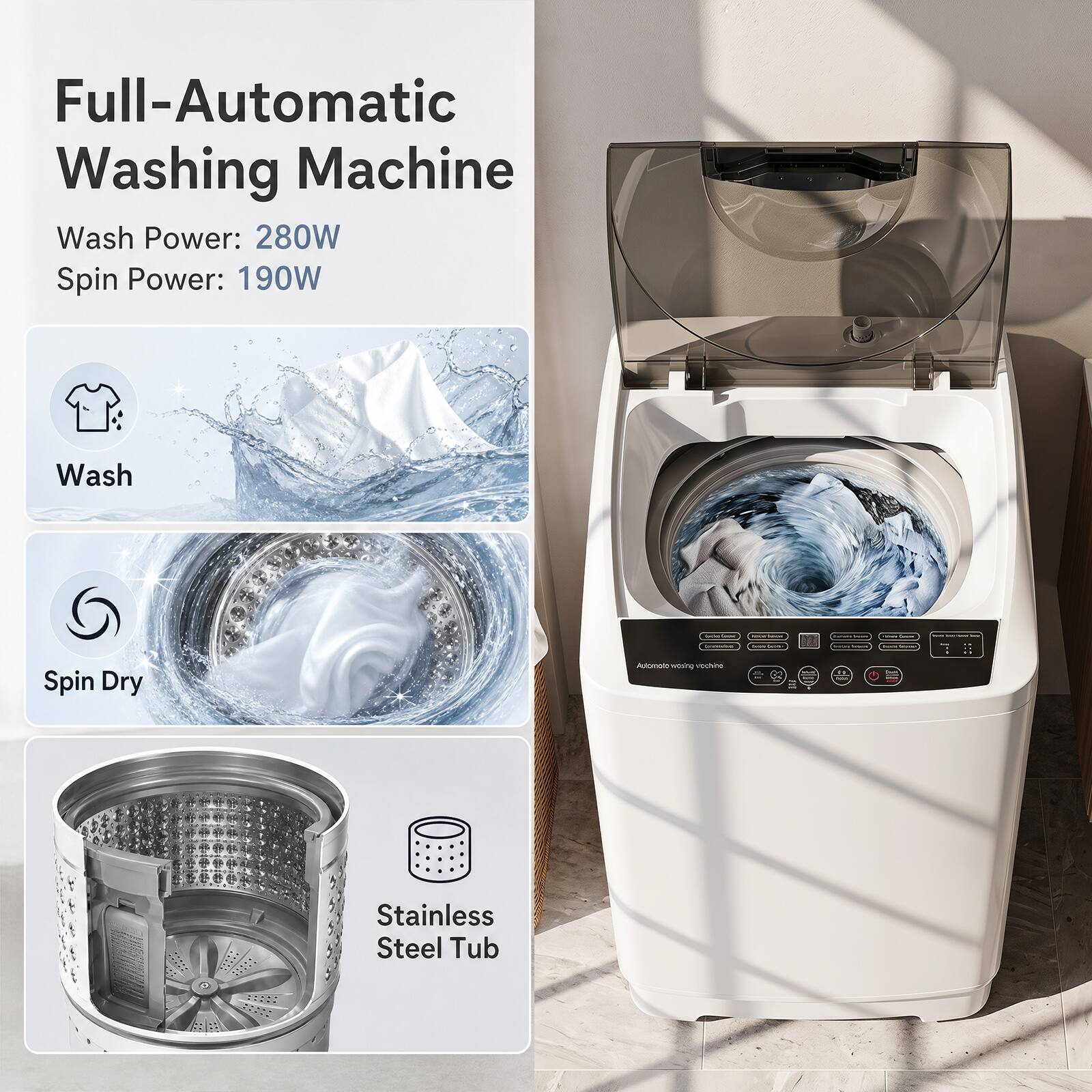 Full-Automatic Washing Machine  
Wash Power: 280W  
Spin Power: 190W  

Wash  
Spin Dry  

Stainless Steel Tub