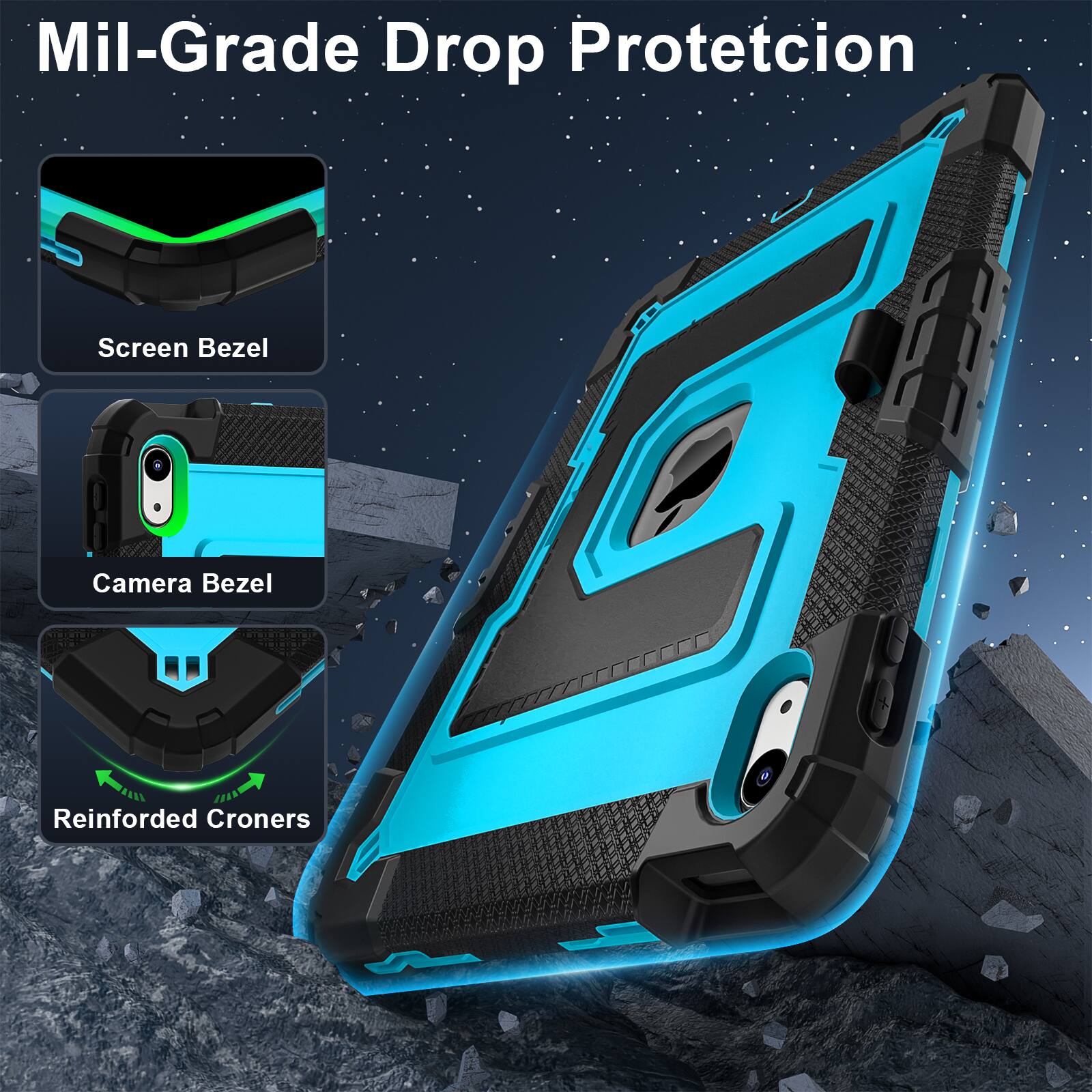 Mil-Grade Drop Protection

- Screen Bezel
- Camera Bezel
- Reinforced Corners