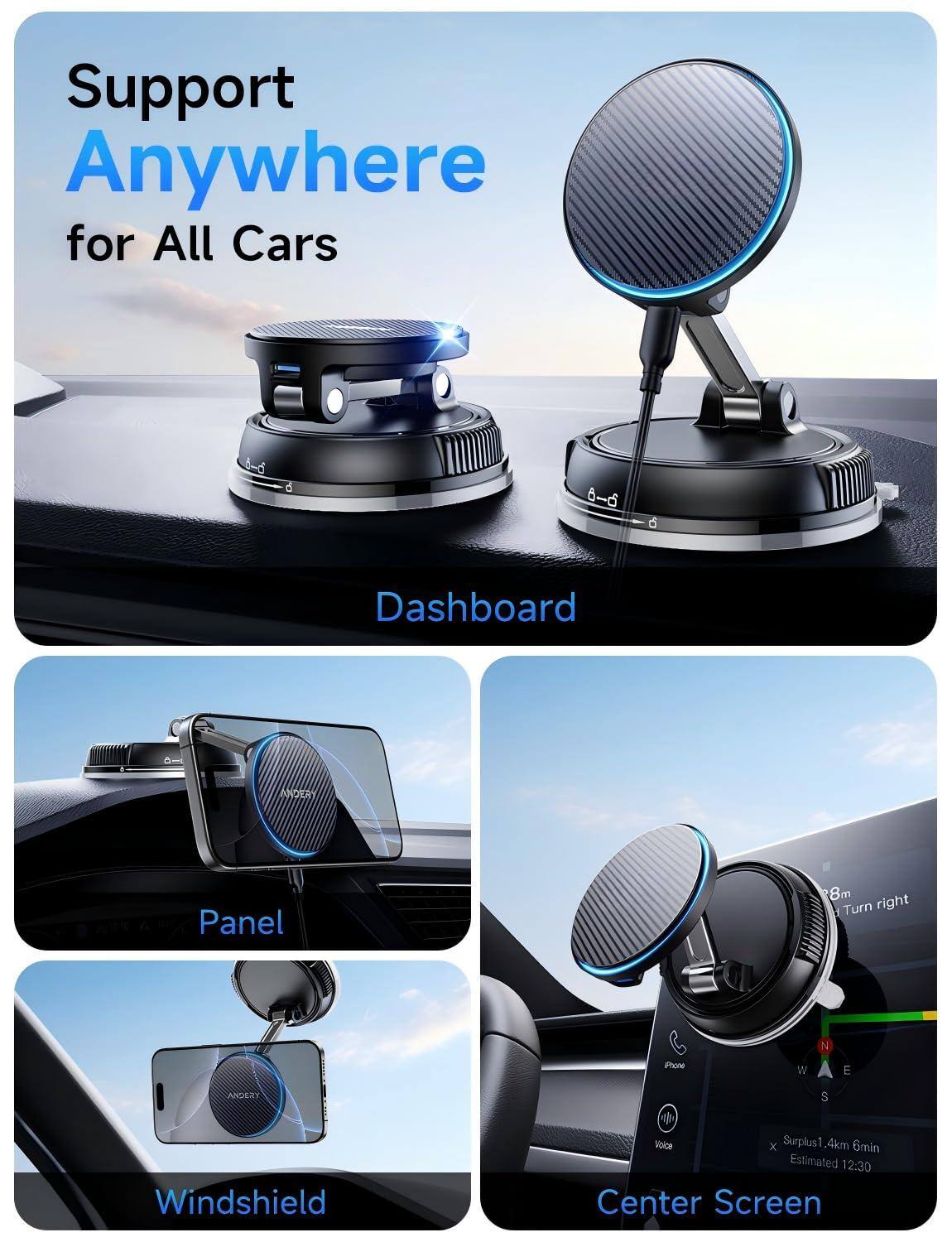Support Anywhere for All Cars

Dashboard

Panel

Windshield

Center Screen