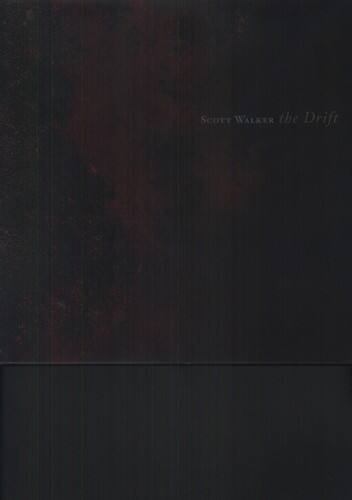 Scott Walker the Drift