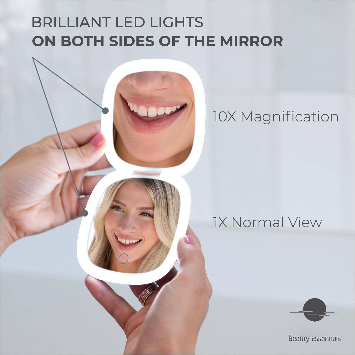 BRILLIANT LED LIGHTS ON BOTH SIDES OF THE MIRROR

10X Magnification

1X Normal View

beauty Essentials