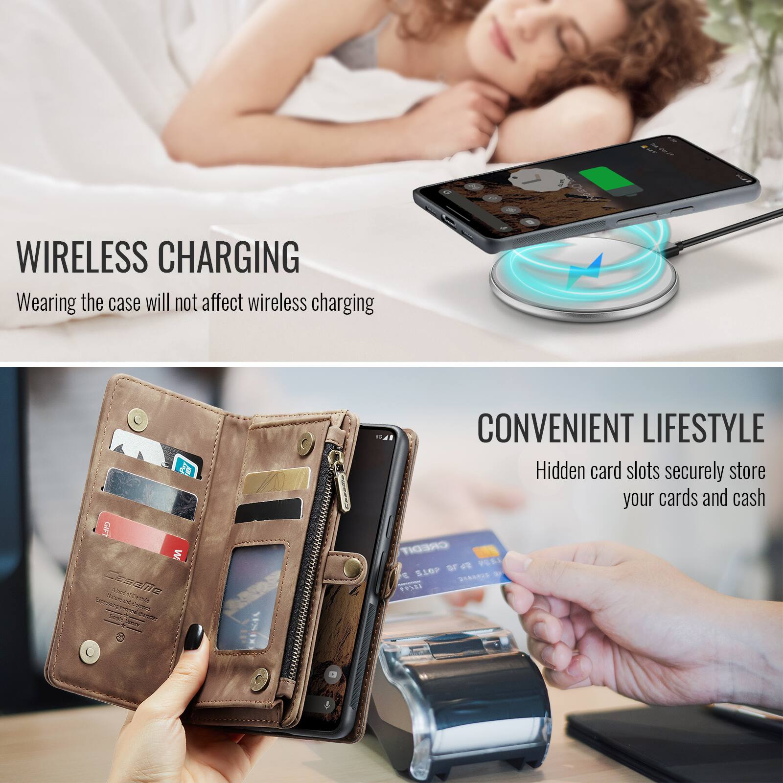 WIRELESS CHARGING  
Wearing the case will not affect wireless charging  

CONVENIENT LIFESTYLE  
Hidden card slots securely store your cards and cash