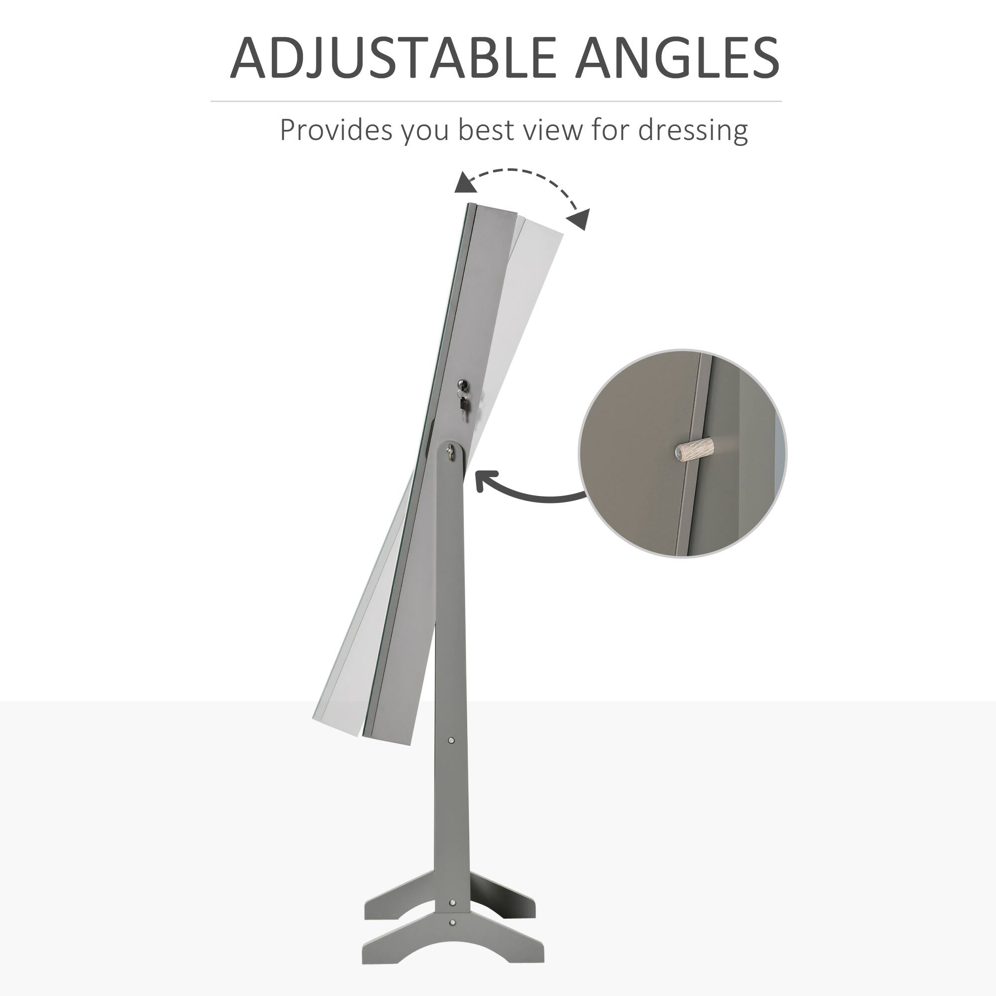 ADJUSTABLE ANGLES
Provides you best view for dressing
