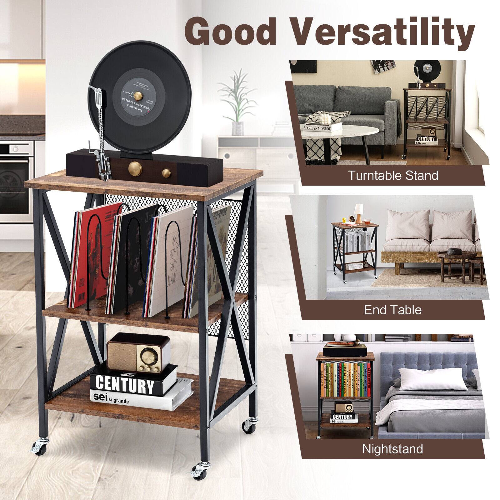 Good Versatility

Turntable Stand
End Table
Nightstand