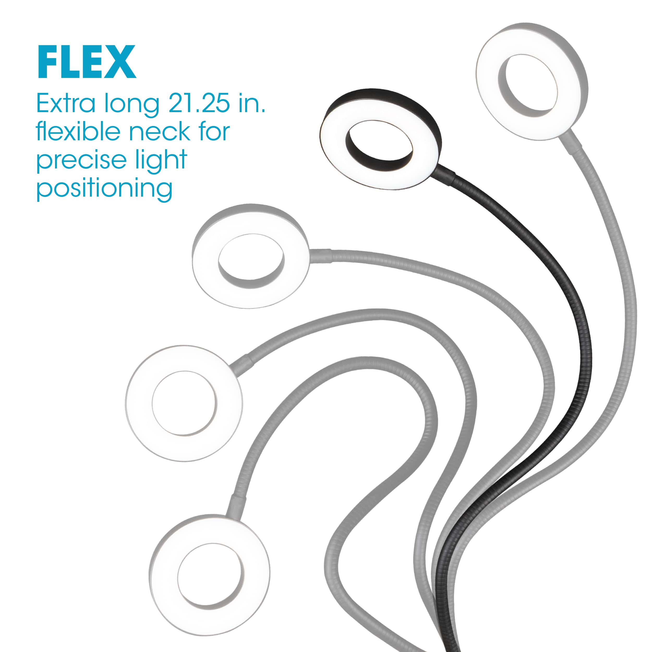 FLEX Extra long 21.25 in. flexible neck for precise light positioning.