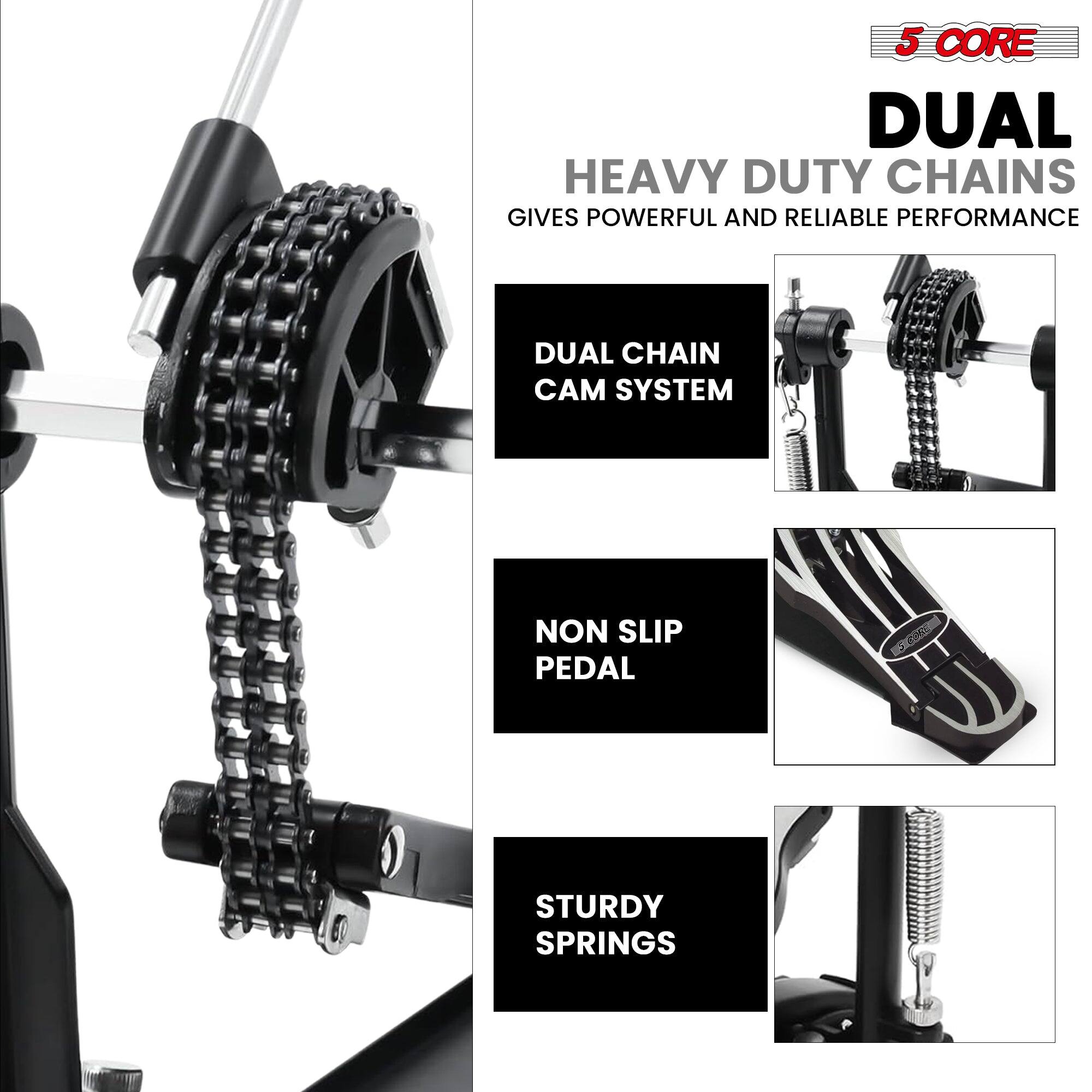 5 CORE DUAL HEAVY DUTY CHAINS GIVES POWERFUL AND RELIABLE PERFORMANCE  
DUAL CHAIN CAM SYSTEM  
NON SLIP PEDAL  
STURDY SPRINGS