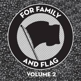 Various Artists - For Family And Flag 2 (Various Artists) - VINYL LP