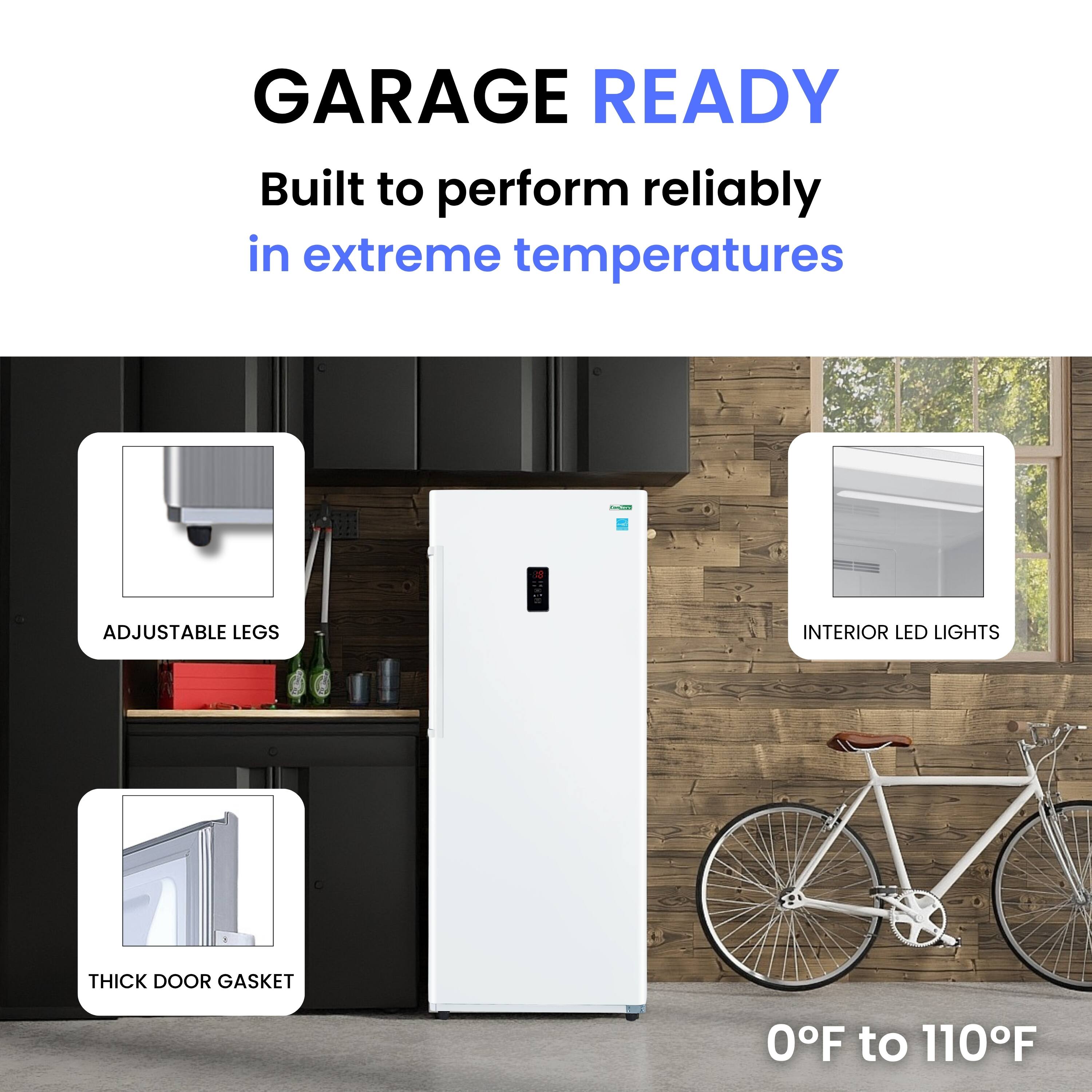 GARAGE READY  
Built to perform reliably in extreme temperatures  

- ADJUSTABLE LEGS  
- INTERIOR LED LIGHTS  
- THICK DOOR GASKET  

0°F to 110°F