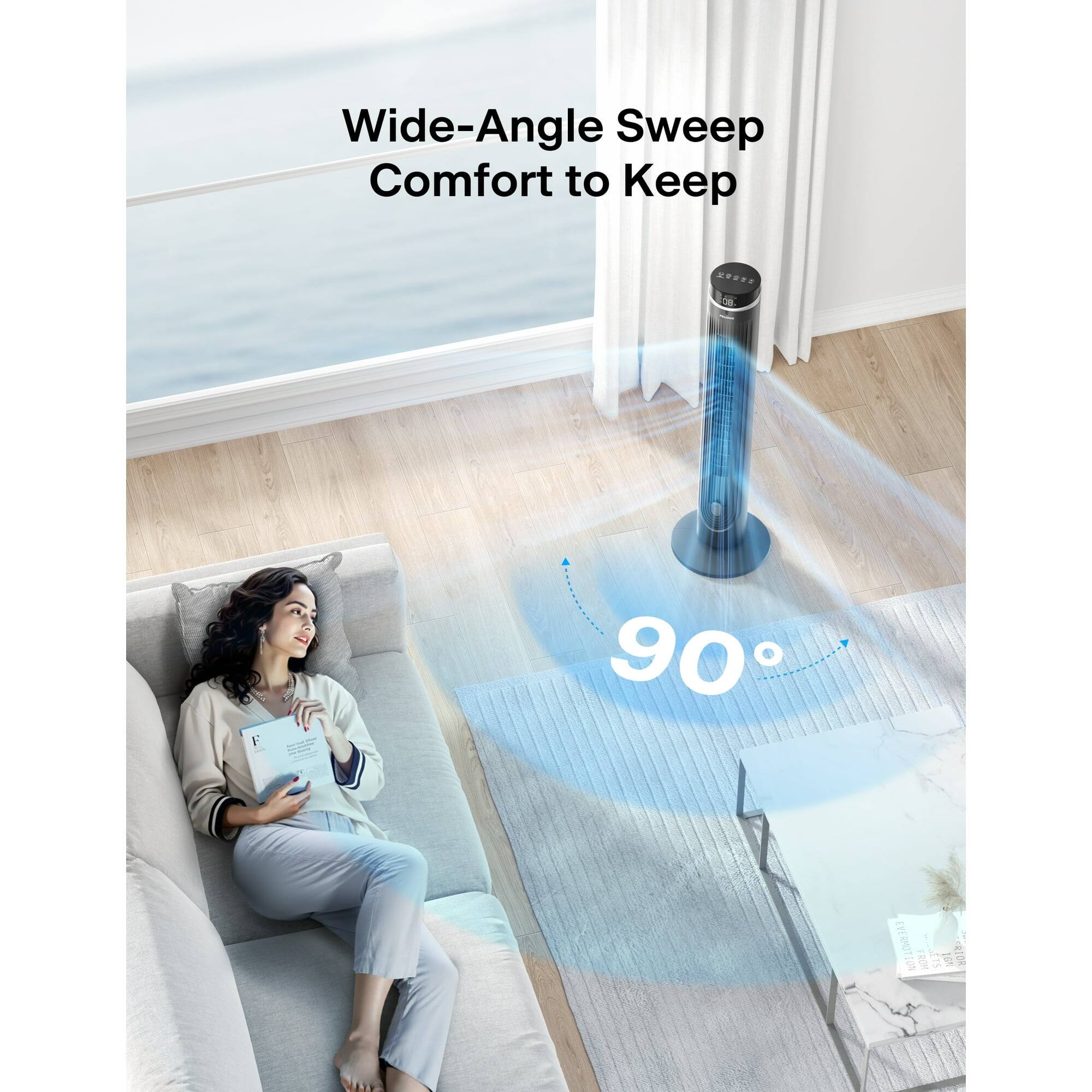 Wide-Angle Sweep Comfort to Keep

90°