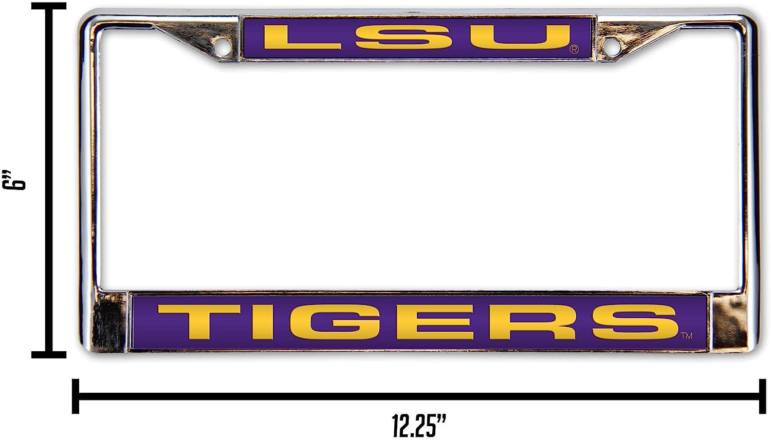 LSU  
TIGERS  

6" x 12.25"