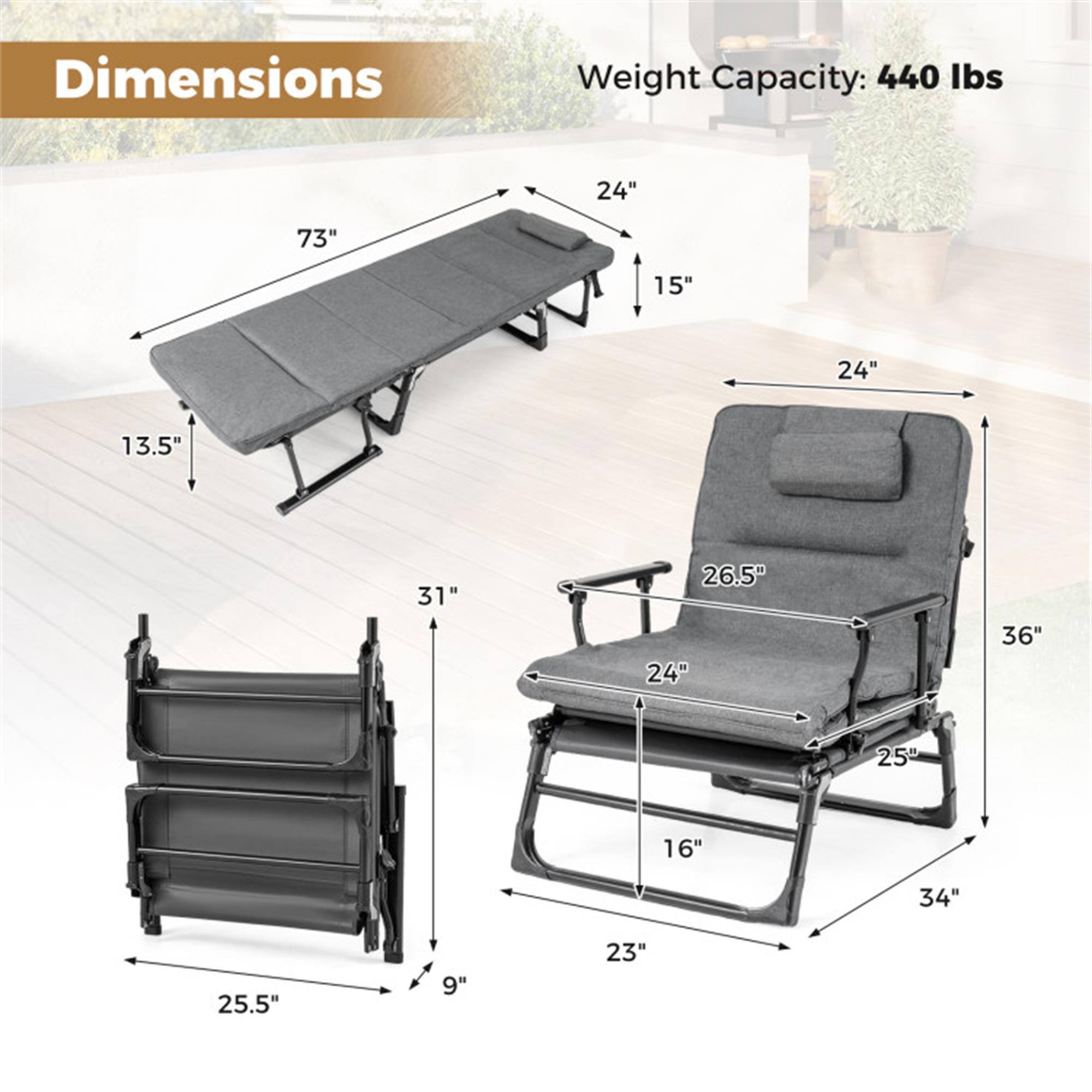 Dimensions Weight Capacity: 440 lbs  
73" x 24" x 15"  
13.5" x 24" x 31"  
25.5" x 9"  
26.5" x 24" x 25"  
36" x 16" x 34" x 23"