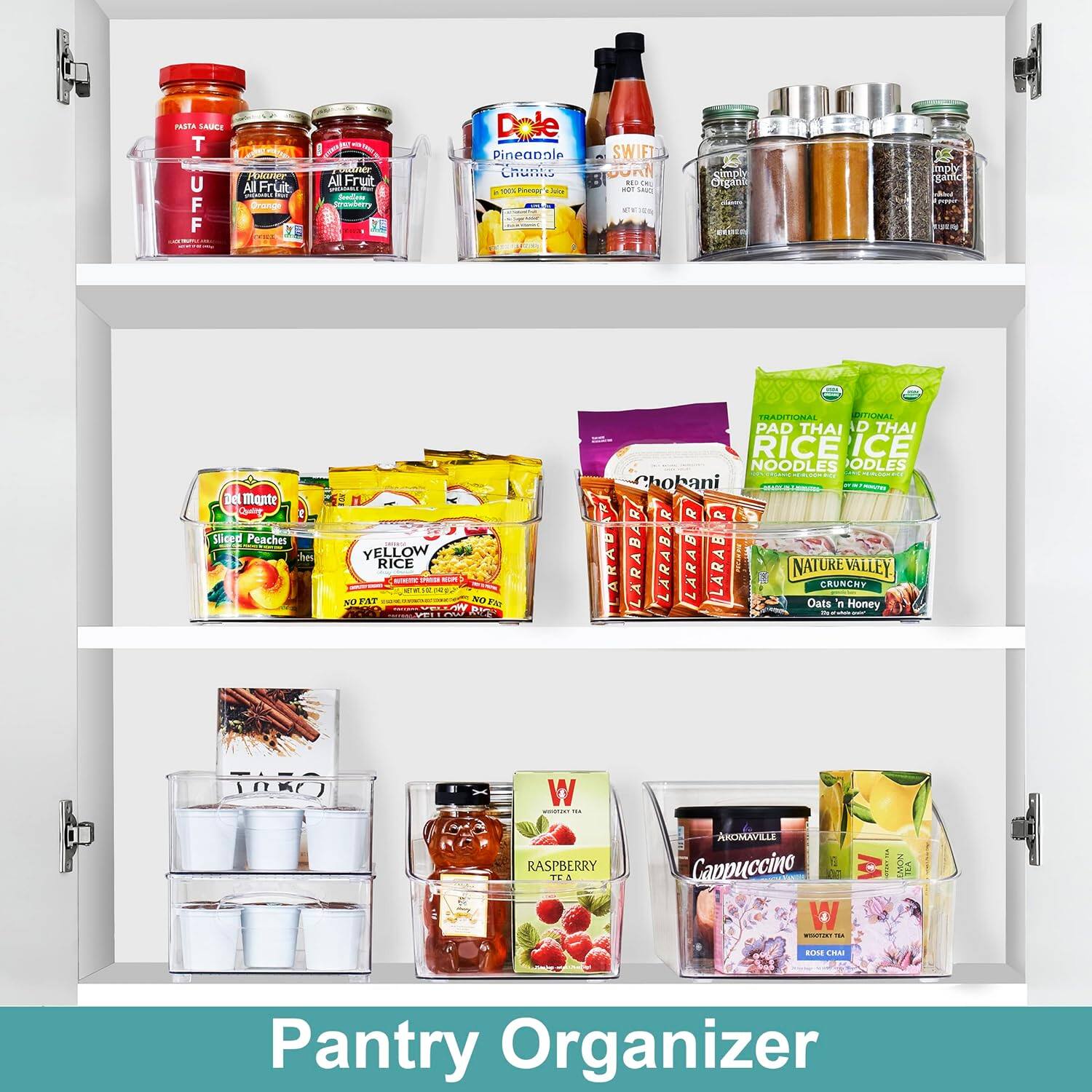 Pantry Organizer

- TUFF
- All Fruit
- Dole Pineapple
- SWIFT
- Chunb SuRl
- BE de S
- Sanc
- Organ
- mply gamc
- Mante
- Sidrd Peaches
- YELLOW RICE
- PAD THAI RICE NOODLES
- Chobani
- LARABA
- NATURE Oats
- CRUNCHY
- VALLEY Honey
- RASPBERRY TEA
- Cappuccino