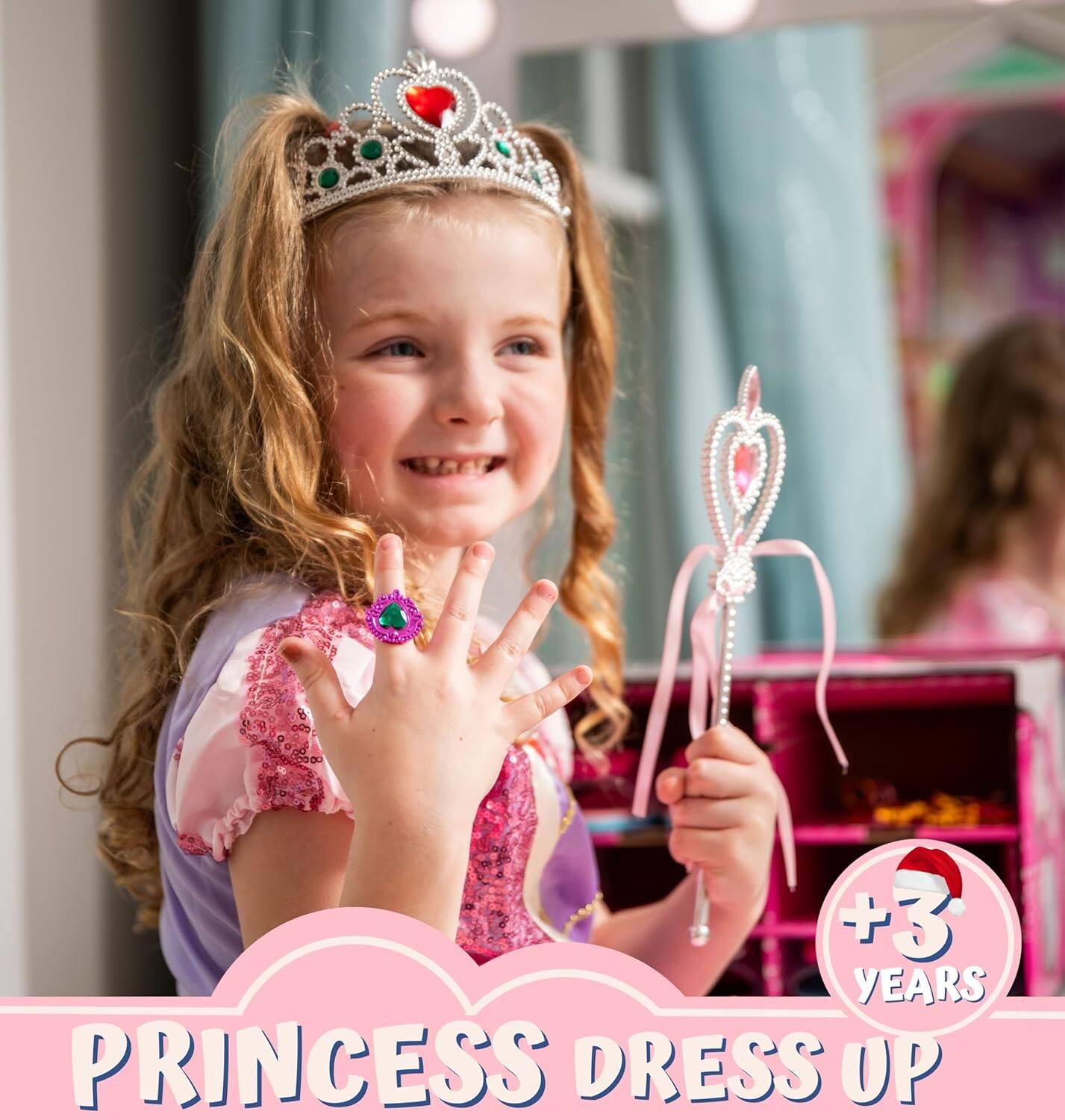 +3 YEARS
PRINCESS DRESS UP