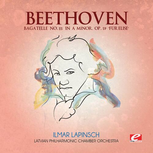 BEETHOVEN  
BAGATELLE NO. 25 IN A MINOR, OP. 59 "FUR ELISE"  

ILMAR LAPINSCH  
LATVIAN PHILHARMONIC CHAMBER ORCHESTRA  

e esgclassica