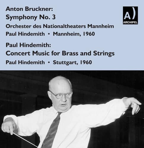 Bruckner / Hindemith - Sym No 3 Hindemith Con  - COMPACT DISCS