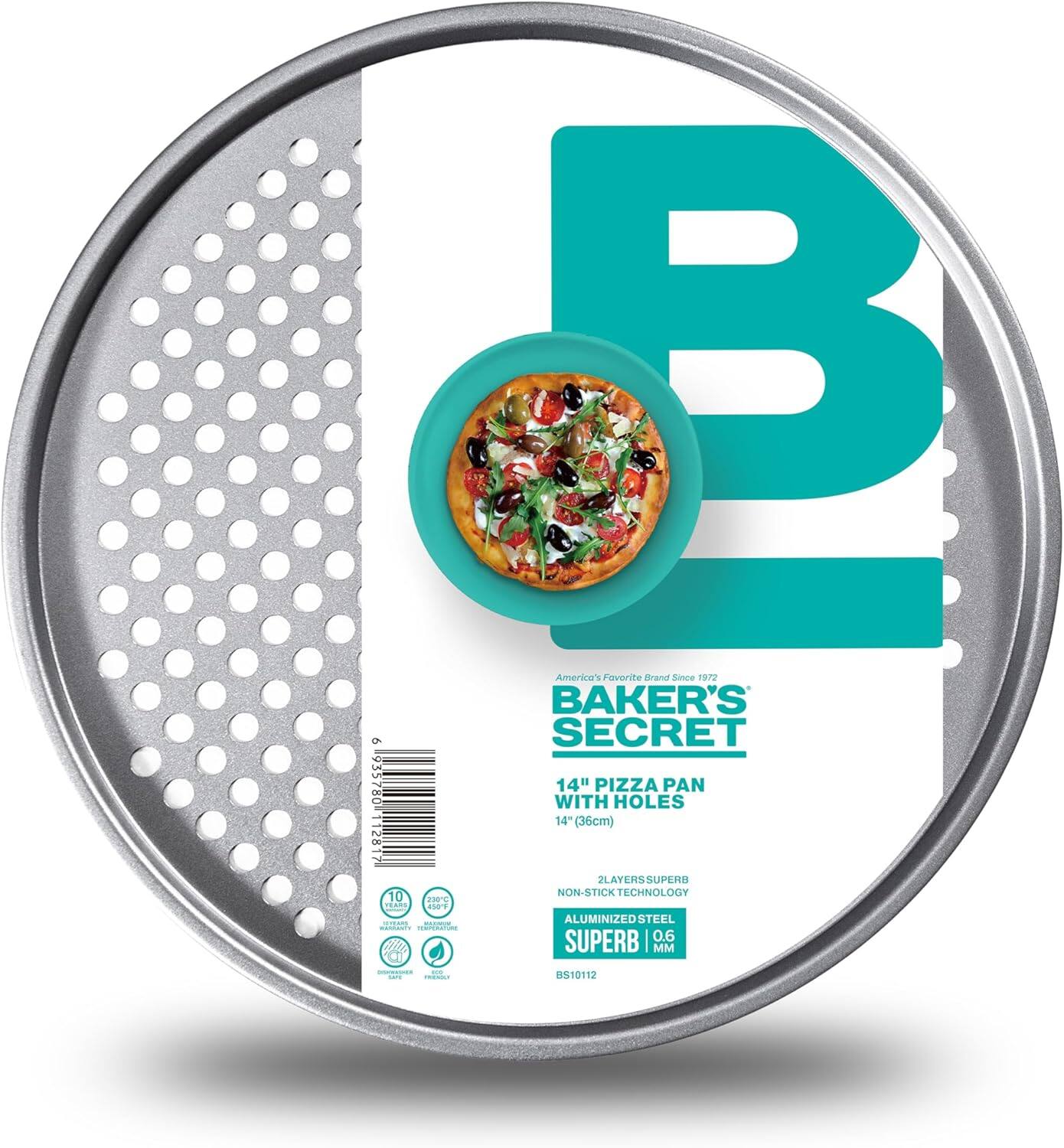 America's Favorite Brand Since 1972

BAKER'S SECRET

14" PIZZA PAN WITH HOLES
14" (36cm)

2 LAYERS SUPERB NON-STICK TECHNOLOGY
ALUMINIZED STEEL
SUPERB 0.6 MM

BS10112