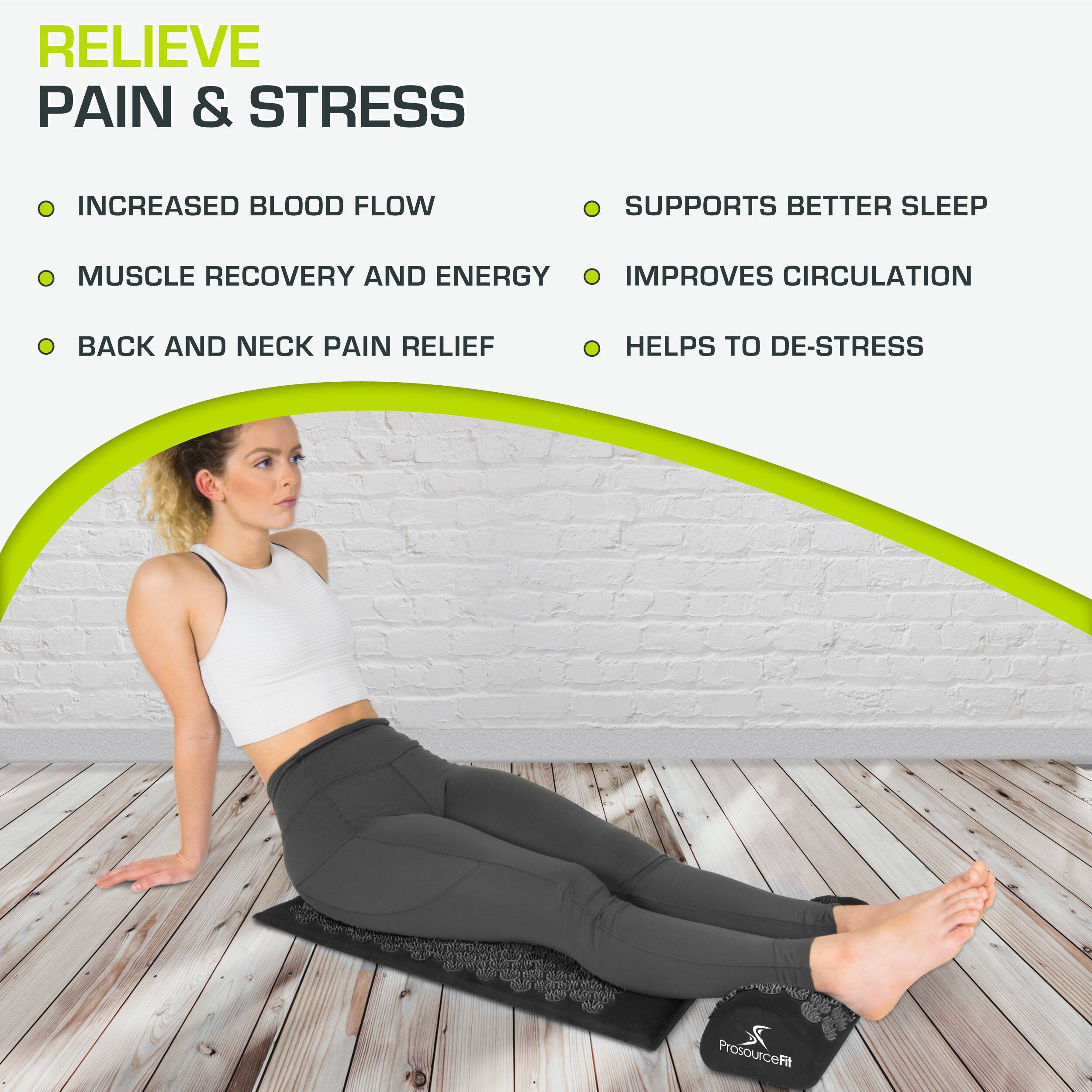RELIEVE PAIN & STRESS

- INCREASED BLOOD FLOW
- MUSCLE RECOVERY AND ENERGY
- BACK AND NECK PAIN RELIEF

- SUPPORTS BETTER SLEEP
- IMPROVES CIRCULATION
- HELPS TO DE-STRESS

ProsourceFit
