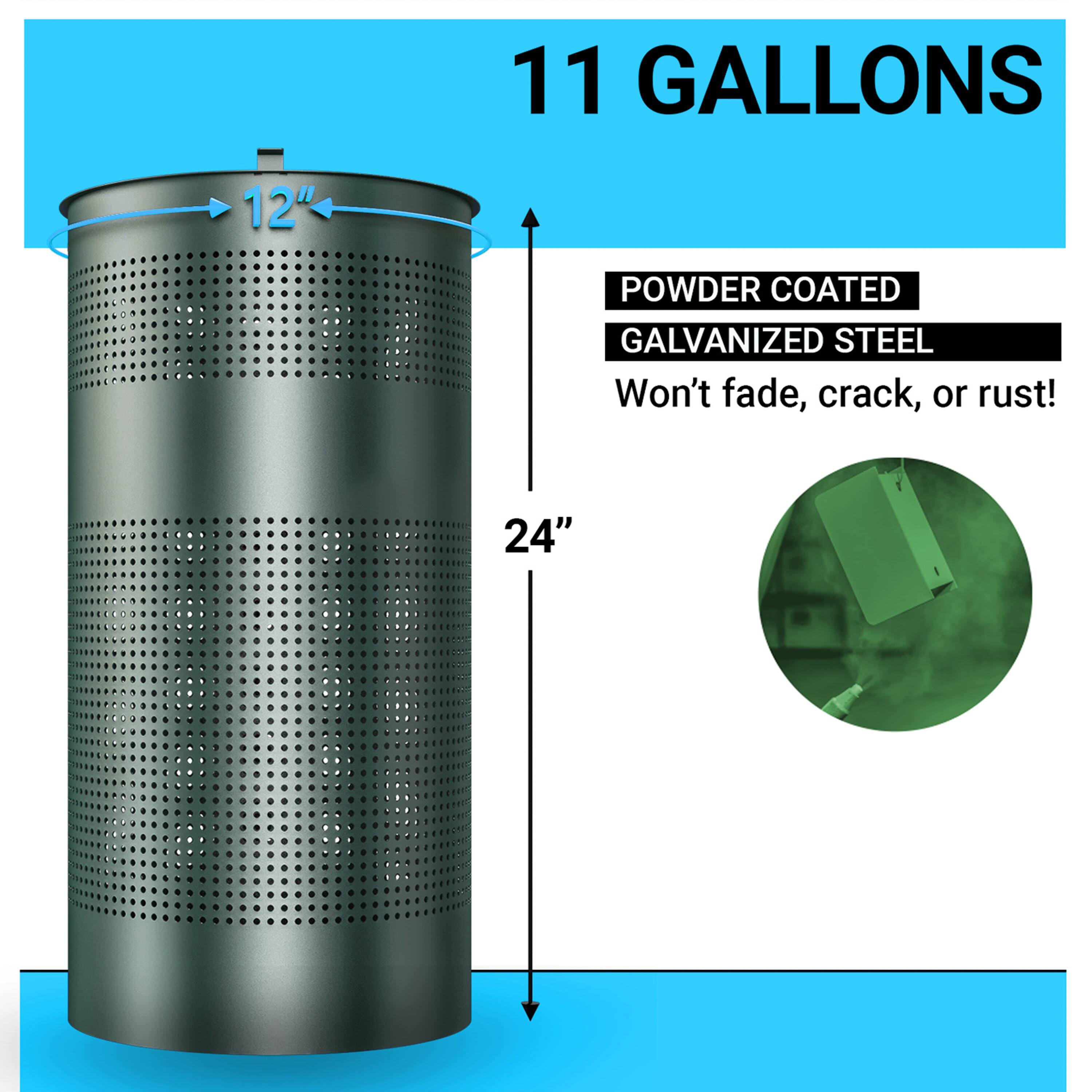 11 GALLONS  
12" POWDER COATED GALVANIZED STEEL  
Won't fade, crack, or rust!  
24"