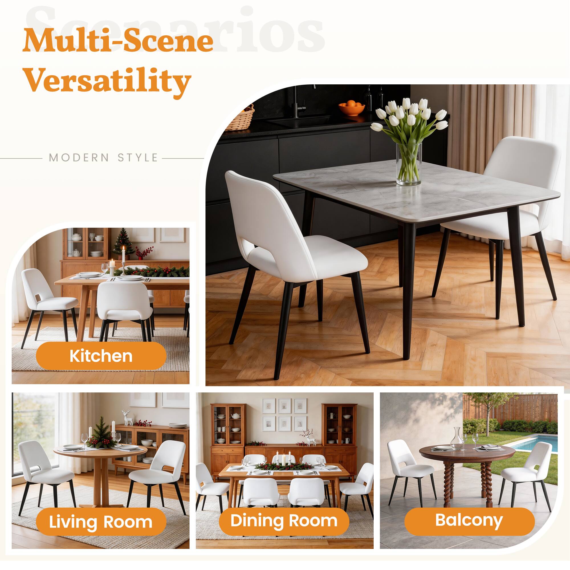 Multi-Scenarios  
Multi-Scene Versatility  
MODERN STYLE  

Kitchen  
Living Room  
Dining Room  
Balcony