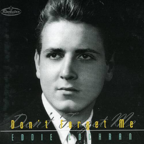 Eddie Cochran - Don't Forget Me   - COMPACT DISCS [CD] price history on PriceWatchPro