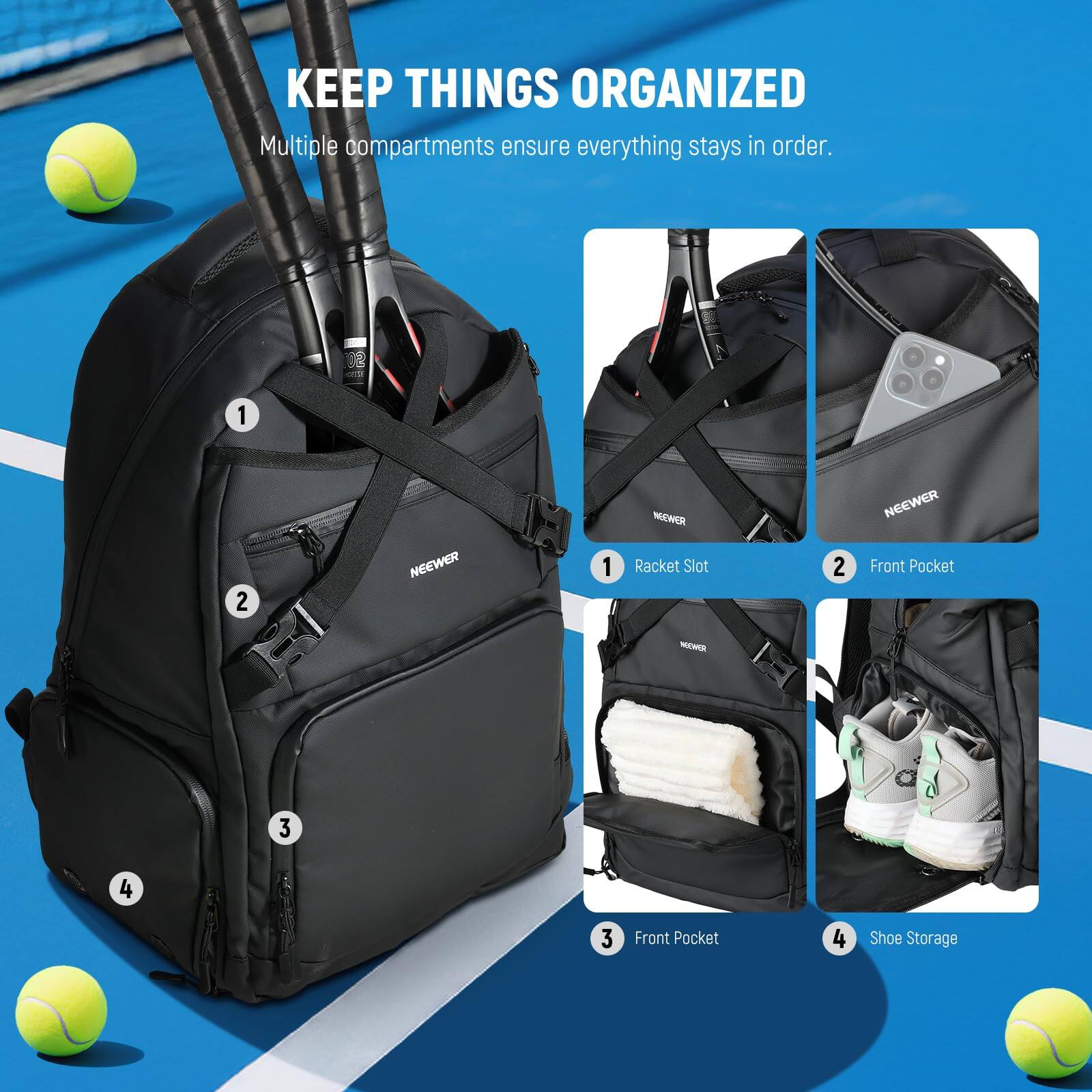 KEEP THINGS ORGANIZED  
Multiple compartments ensure everything stays in order.  

1. NEEWER Racket Slot  
2. NEEWER Front Pocket  
3. Front Pocket  
4. Shoe Storage