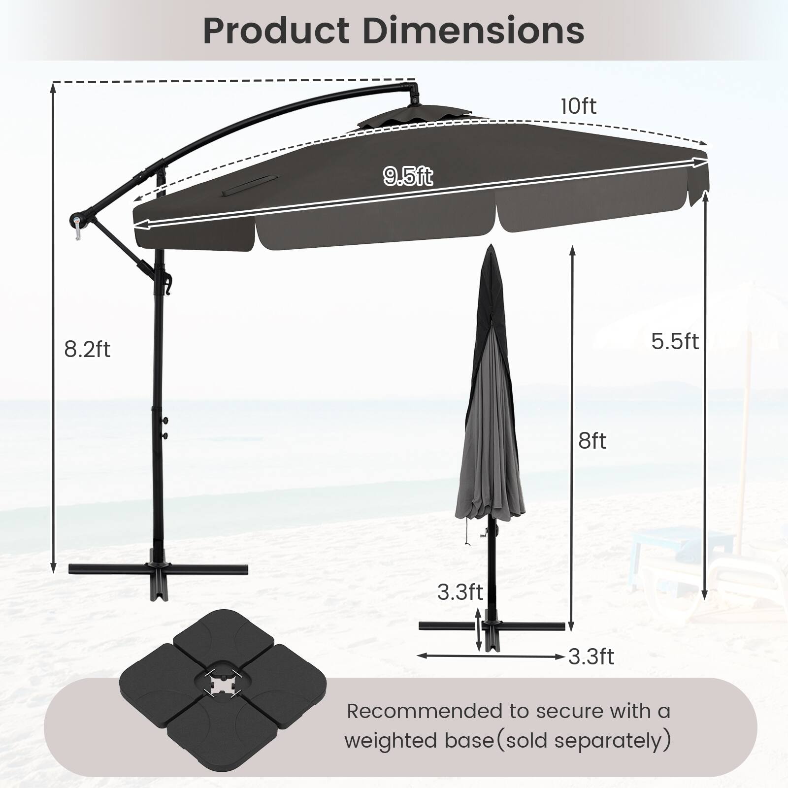 Product Dimensions: 10ft, 9.5ft, 8.2ft, 5.5ft, 8ft, 3.3ft, 3.3ft. Recommended to secure with a weighted base (sold separately).