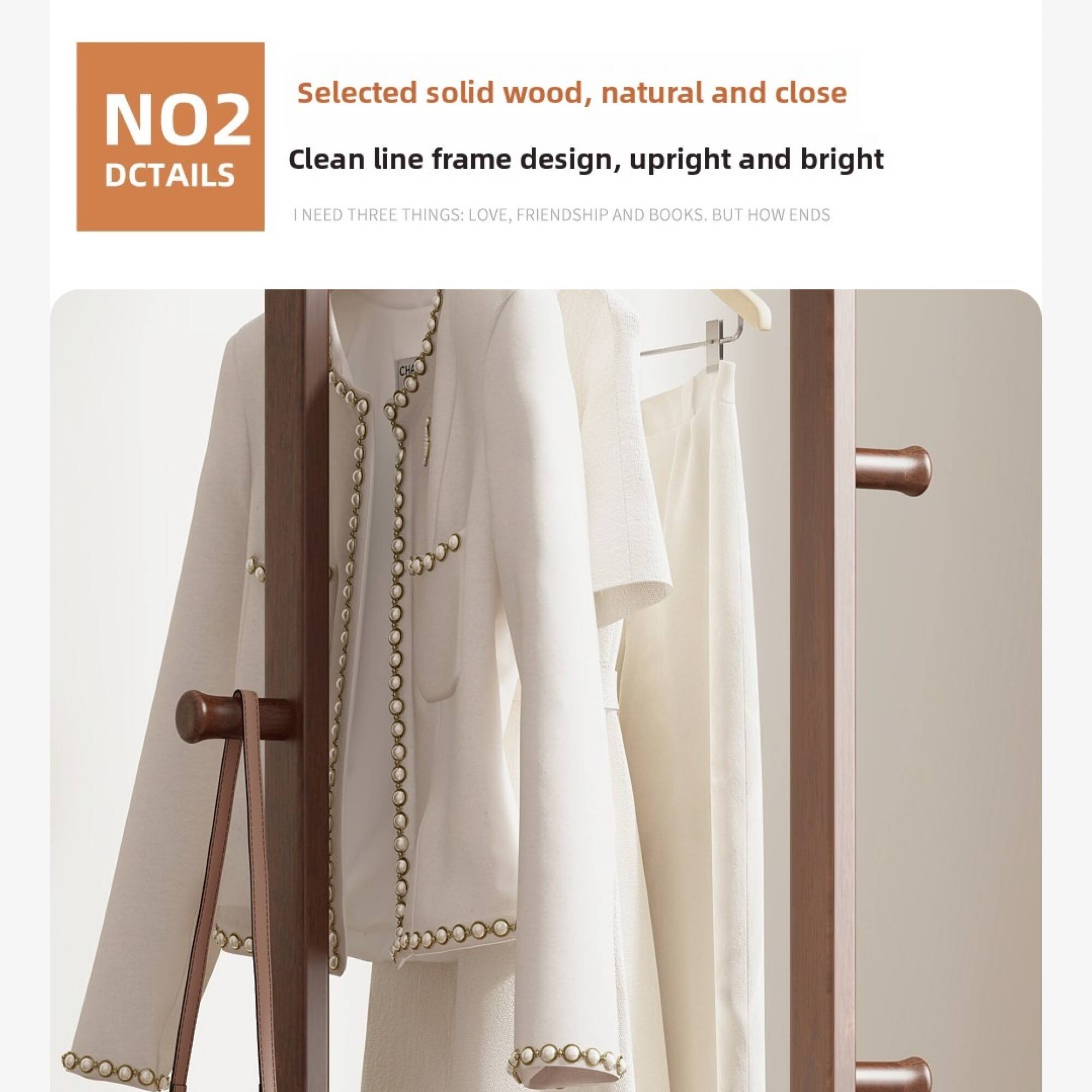 NO2  
DCTAILS  

Selected solid wood, natural and close  
Clean line frame design, upright and bright  

I NEED THREE THINGS: LOVE, FRIENDSHIP AND BOOKS. BUT HOW ENDS