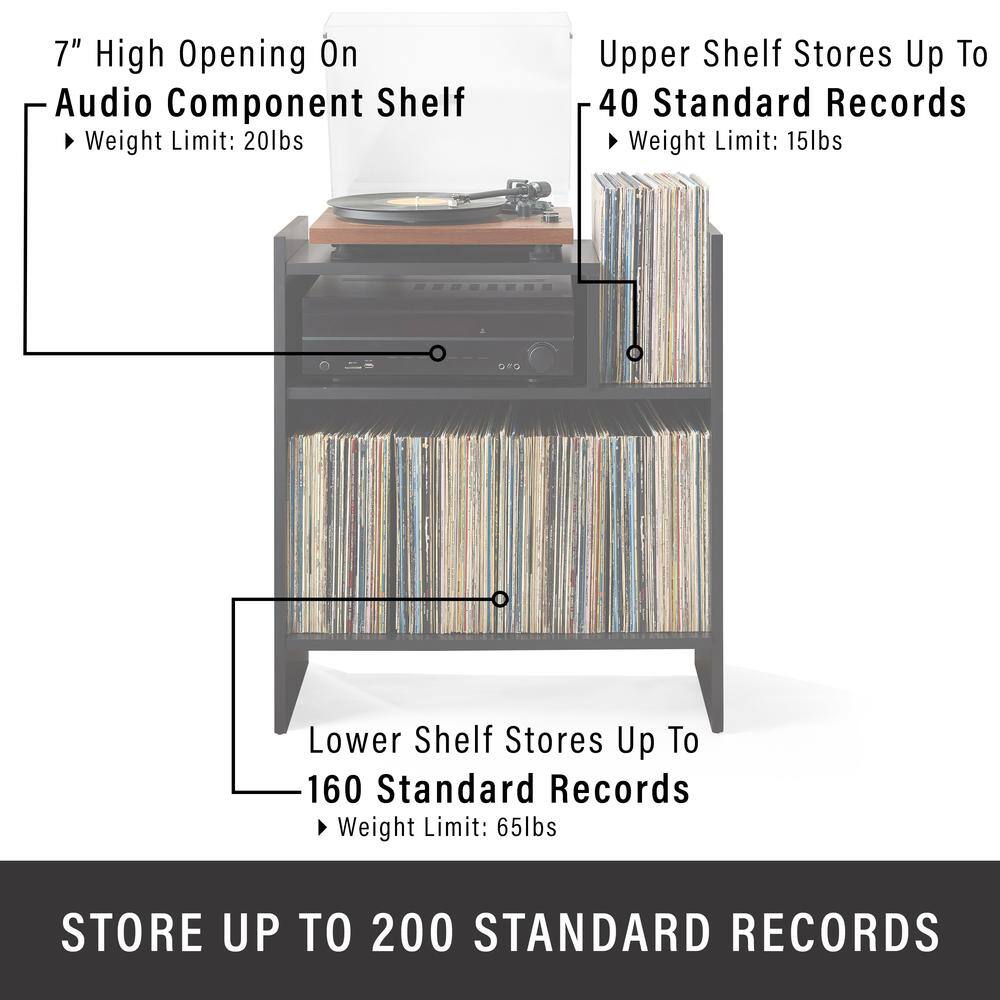 7" High Opening On Audio Component Shelf  
Weight Limit: 20lbs  

Upper Shelf Stores Up To 40 Standard Records  
Weight Limit: 15lbs  

Lower Shelf Stores Up To 160 Standard Records  
Weight Limit: 65lbs  

STORE UP TO 200 STANDARD RECORDS