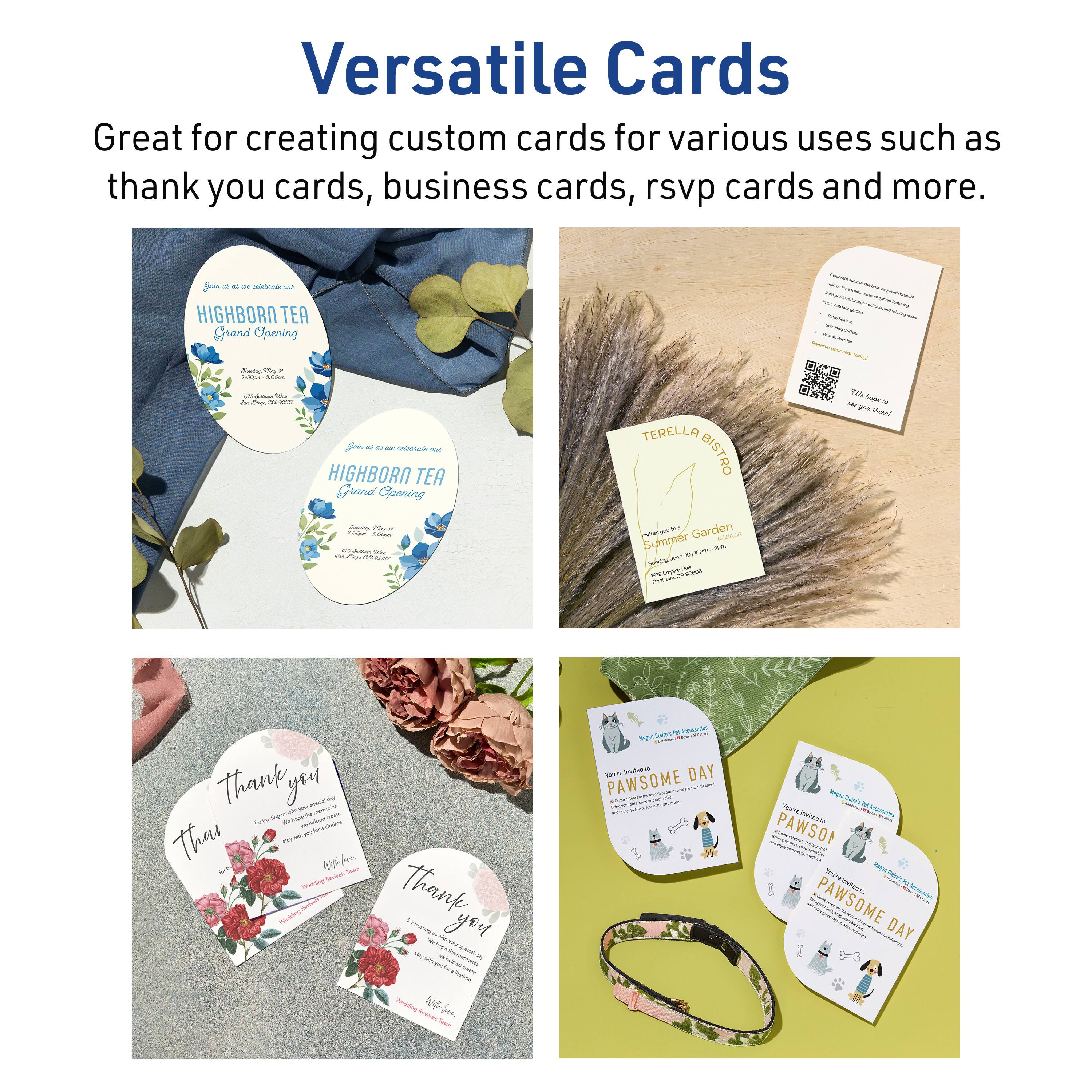 Versatile Cards  
Great for creating custom cards for various uses such as thank you cards, business cards, rsvp cards and more.

- HIGHBORN TEA  
  Grand Opening

- TERELLA BISTRO  
  Summer Garden

- Thank you  
  Thank you

- PAWSOME DAY
