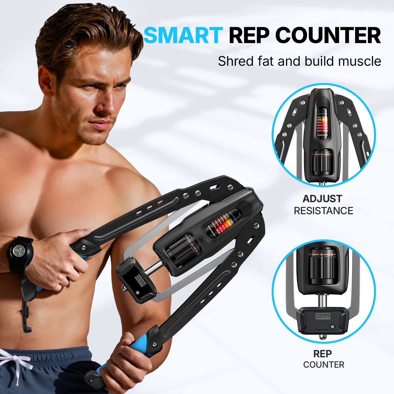 SMART REP COUNTER  
Shred fat and build muscle

ADJUST RESISTANCE  
N 11/20 3.24  
3  
000999  
manuon UUUUUU  
REP COUNTER