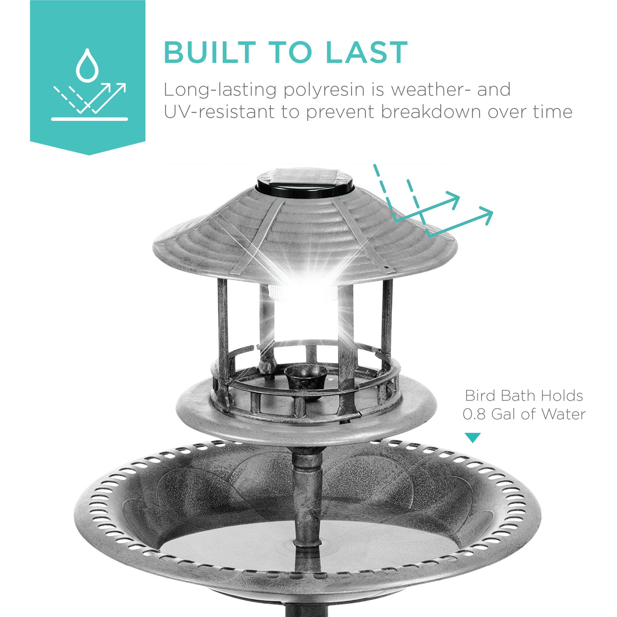 BUILT TO LAST  
Long-lasting polyresin is weather- and UV-resistant to prevent breakdown over time  

Bird Bath Holds 0.8 Gal of Water