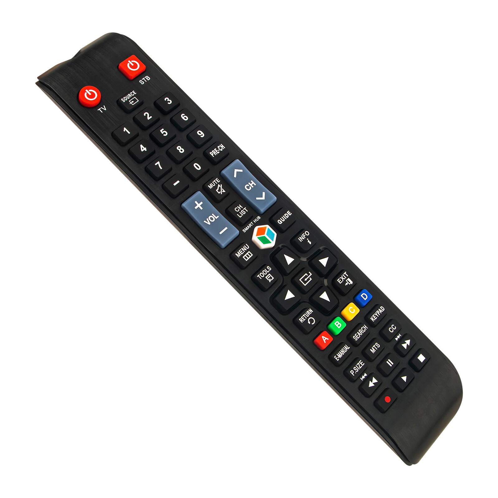 TV STB SOURCE 3 2 6 1 5 9 4 8 PRE-CH CH 7 0 - MUTE CH + CH LIST VOL HUB GUIDE - SMART INFO i MENU TOOLS EXIT + D C KEYPAD RETURN G CC A SEARCH E E-MAMUAL MTS SIZE = P I