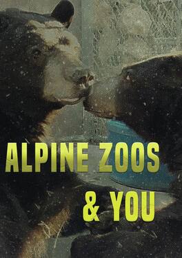 Alpine Zoos and You (MOD) (DVD Movie)